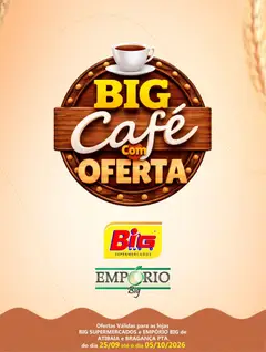 Big Supermercados ofertas Café - Pré-Visualização do folheto da loja Big Supermercados, válido de 25/09/2026