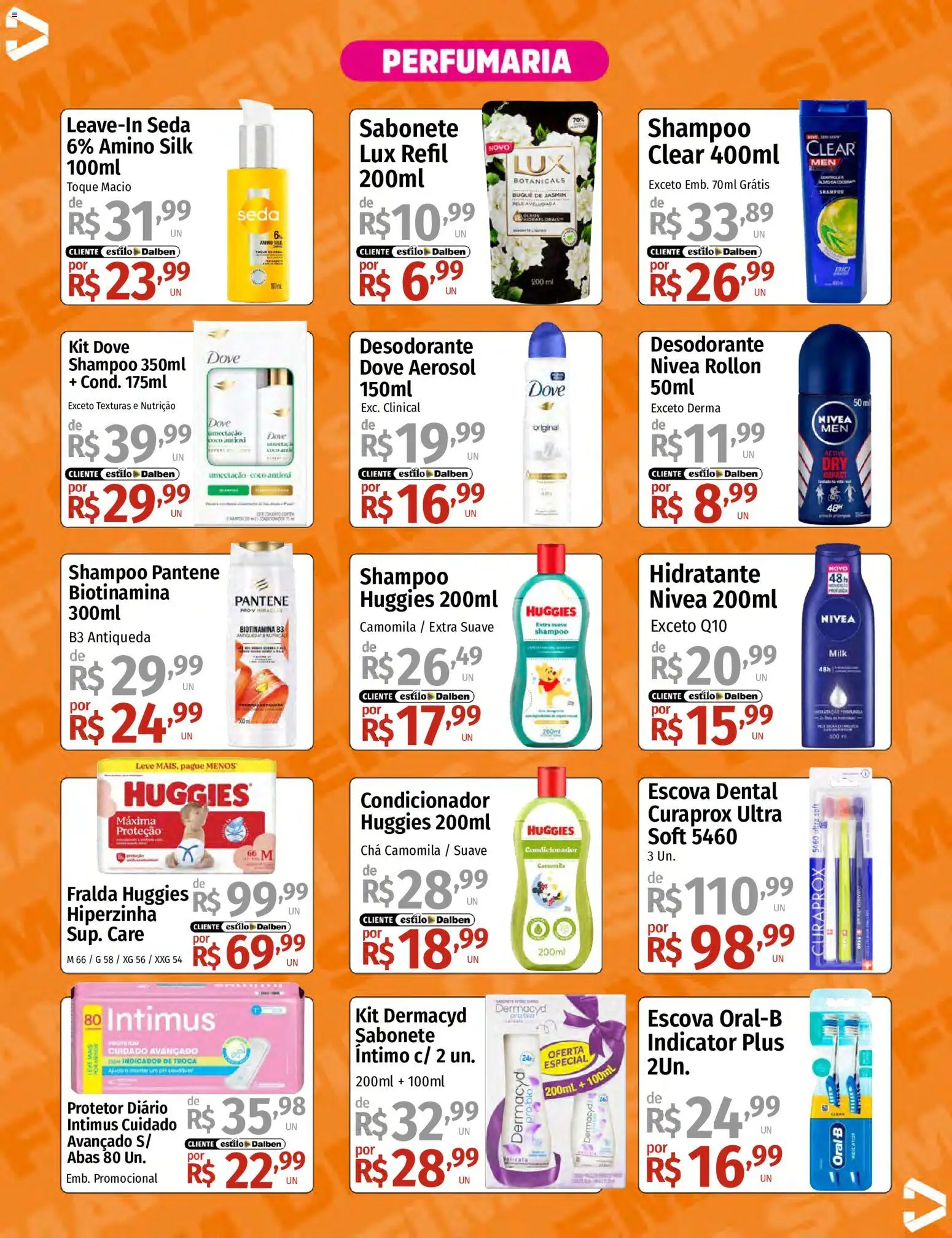 Supermercado Dalben Folheto - válido de 24/07/2026 | Página: 13 | Produtos: Shampoo, Condicionador, Escova, Shampoo pantene