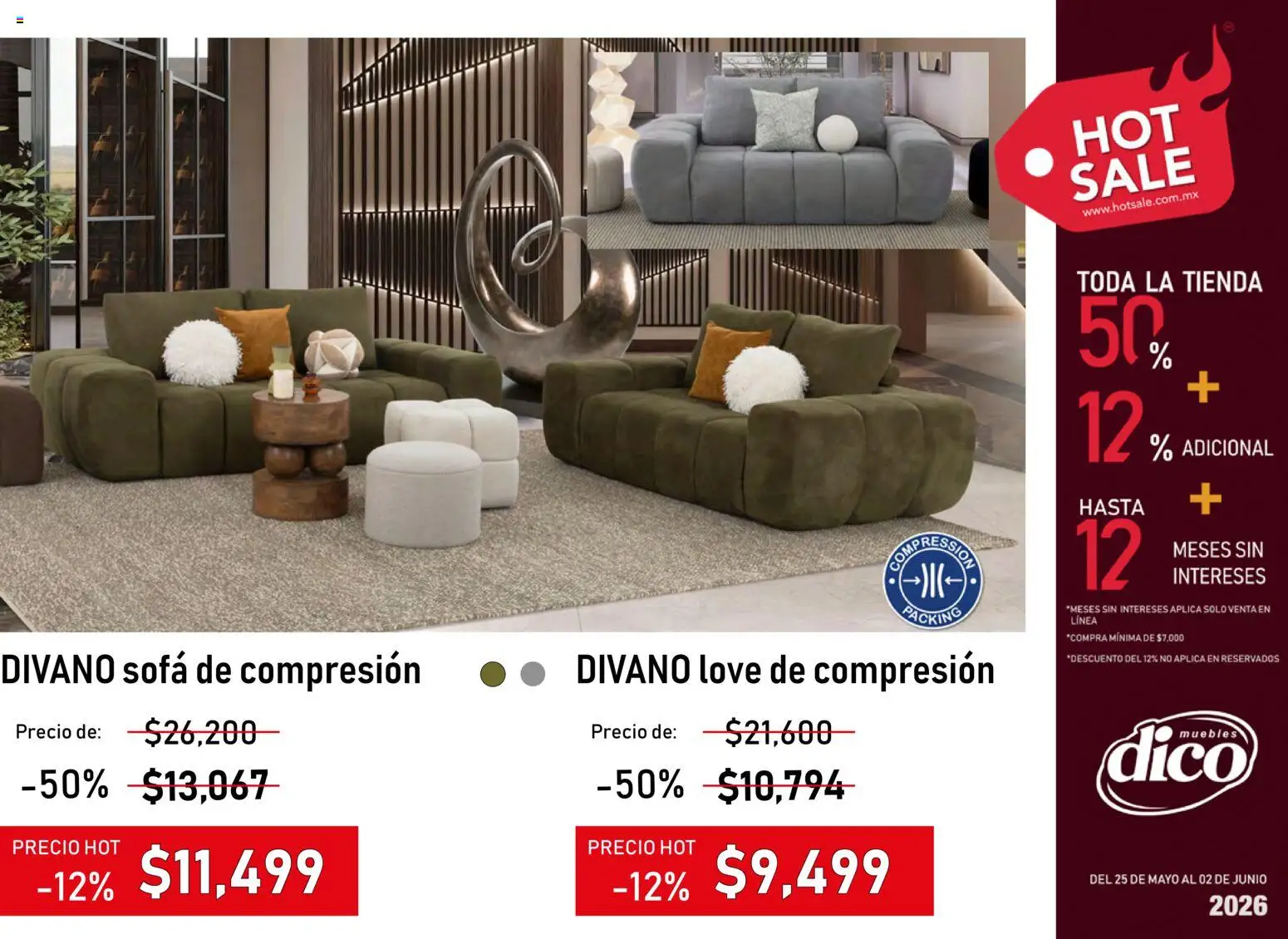 Nuevas ofertas de Muebles Dico válidas en toda la República Mexicana desde el 25.05.2026. ¡Encuentra las mejores ofertas en Muebles Dico Hot Sale! | Página: 9 | Productos: Sofá