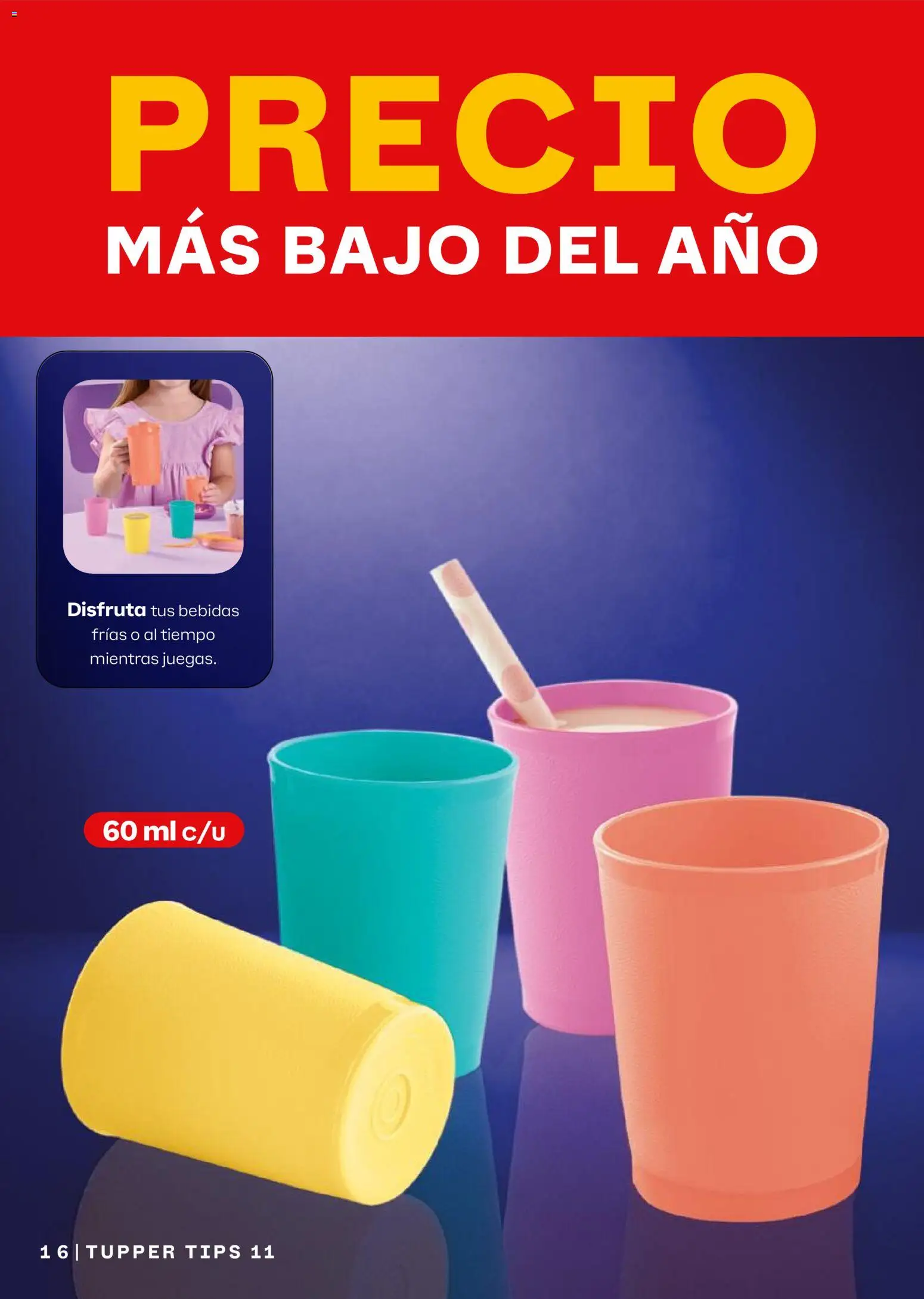 Nuevas ofertas de Tupperware válidas en toda la República Mexicana desde el 05/10/2026. ¡Encuentra las mejores ofertas en Tupperware catálogo! | Página: 16
