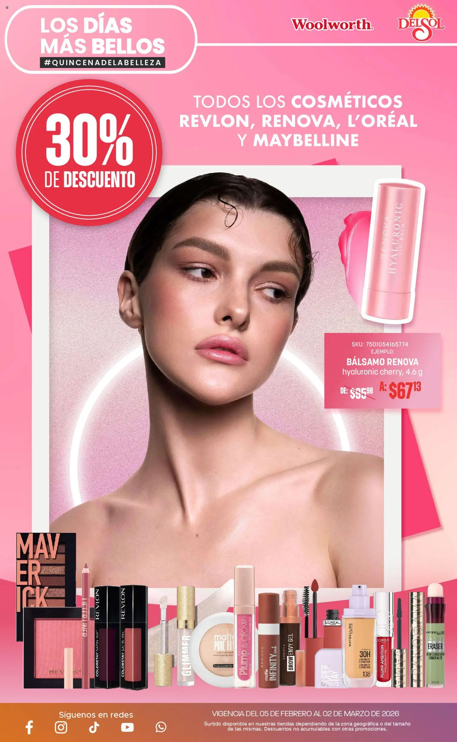 Nuevas ofertas de Del Sol y Woolworth válidas en toda la República Mexicana desde el 05/02/2026. ¡Encuentra las mejores ofertas en Del Sol y Woolworth catálogo! | Página: 22 | Productos: Bálsamo
