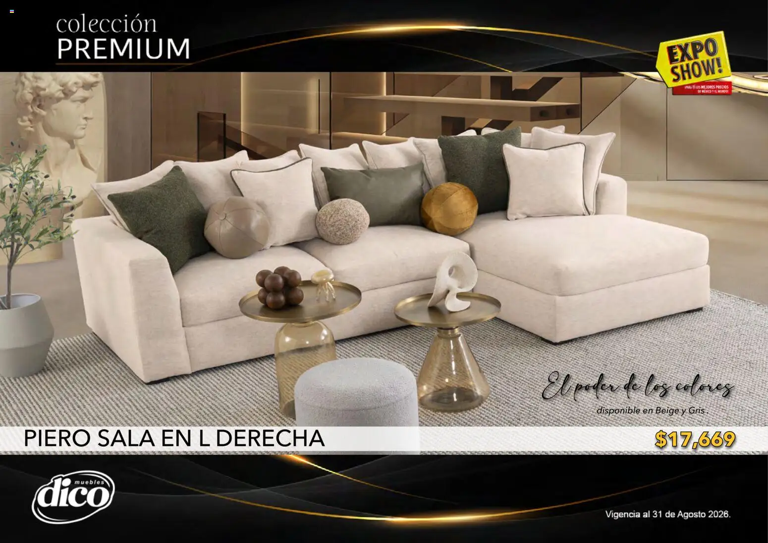 Nuevas ofertas de Muebles Dico válidas en toda la República Mexicana desde el 01/08/2026. ¡Encuentra las mejores ofertas en Muebles Dico catálogo Colección Premium! | Página: 3