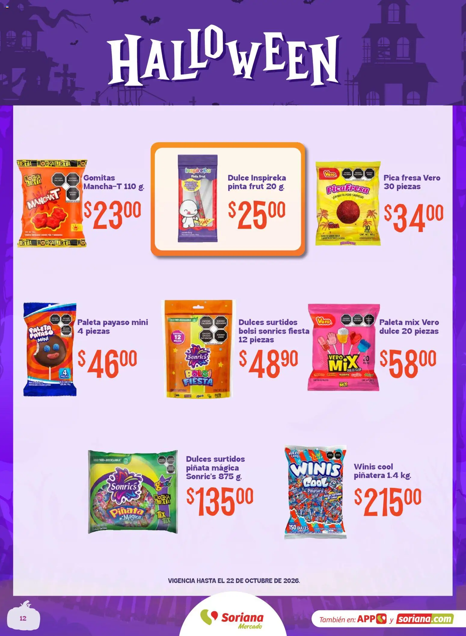 Nuevas ofertas de Soriana válidas en toda la República Mexicana desde el 01/10/2026. ¡Encuentra las mejores ofertas en Soriana Mercado - Halloween y Día de muertos! | Página: 12 | Productos: Fresa, Paleta, Dulces, Dulce