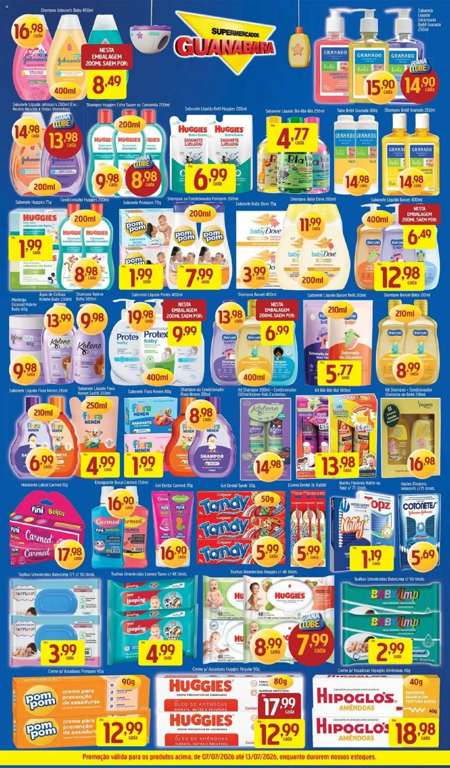 Supermercados Guanabara Folheto - válido de 07/07/2026 | Página: 15 | Produtos: Shampoo, Hipoglós, Sabonete, Sabonete líquido
