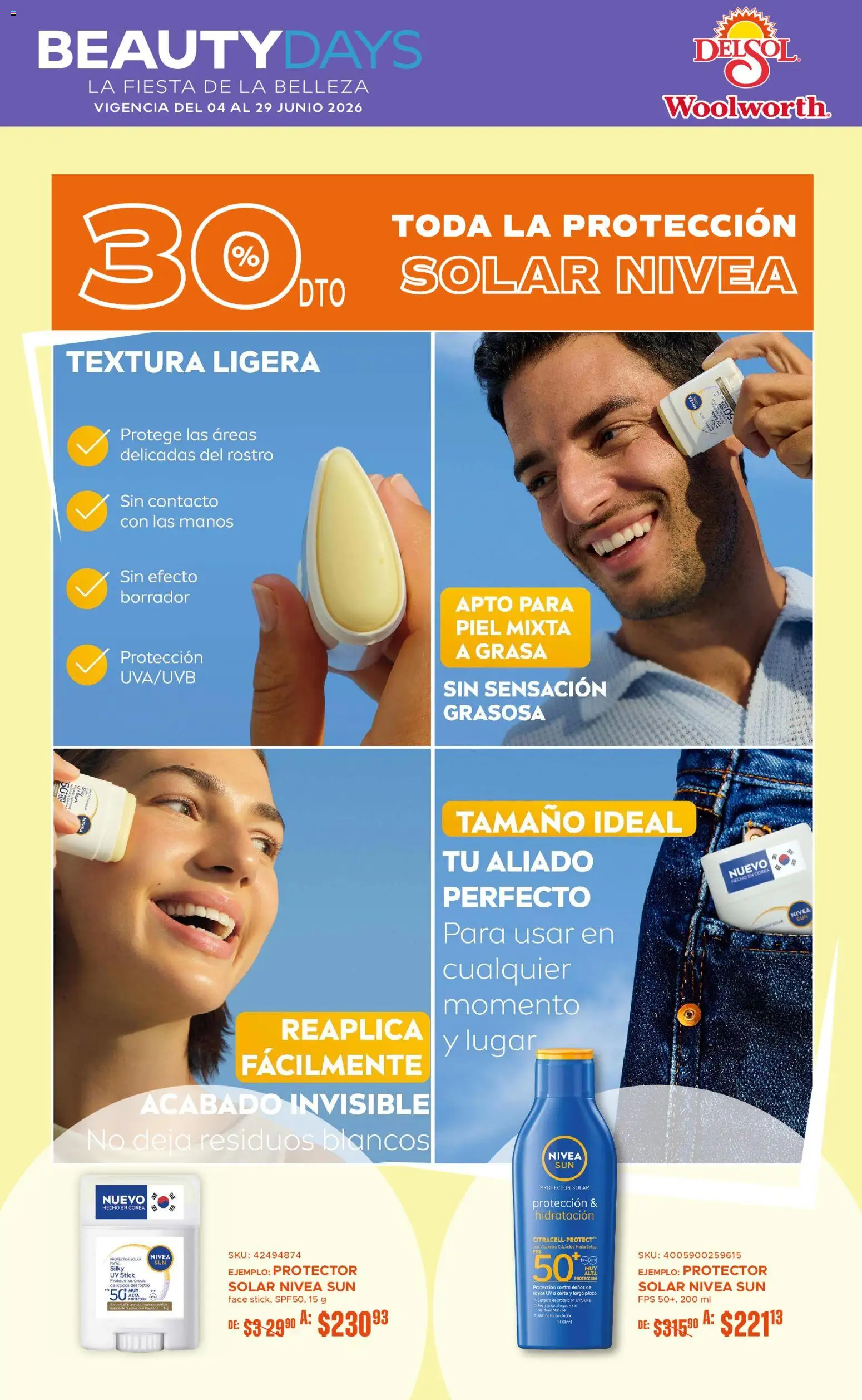 Nuevas ofertas de Del Sol y Woolworth válidas en toda la República Mexicana desde el 04.06.2026. ¡Encuentra las mejores ofertas en Del Sol y Woolworth catálogo La Fiesta de la Belleza! | Página: 4 | Productos: Protector solar