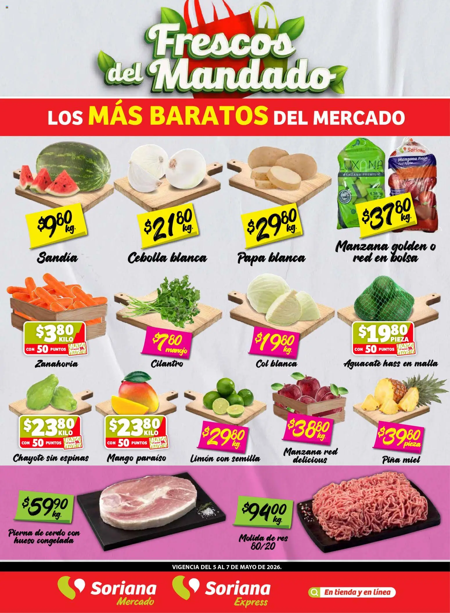 Nuevas ofertas de Soriana válidas en toda la República Mexicana desde el 05.05.2026. ¡Encuentra las mejores ofertas en Soriana Frescos del Mandado Mercado: BC Sur, Sonora y Sinaloa! | Página: 1 | Productos: Limón, Piña, Malla, Zanahoria
