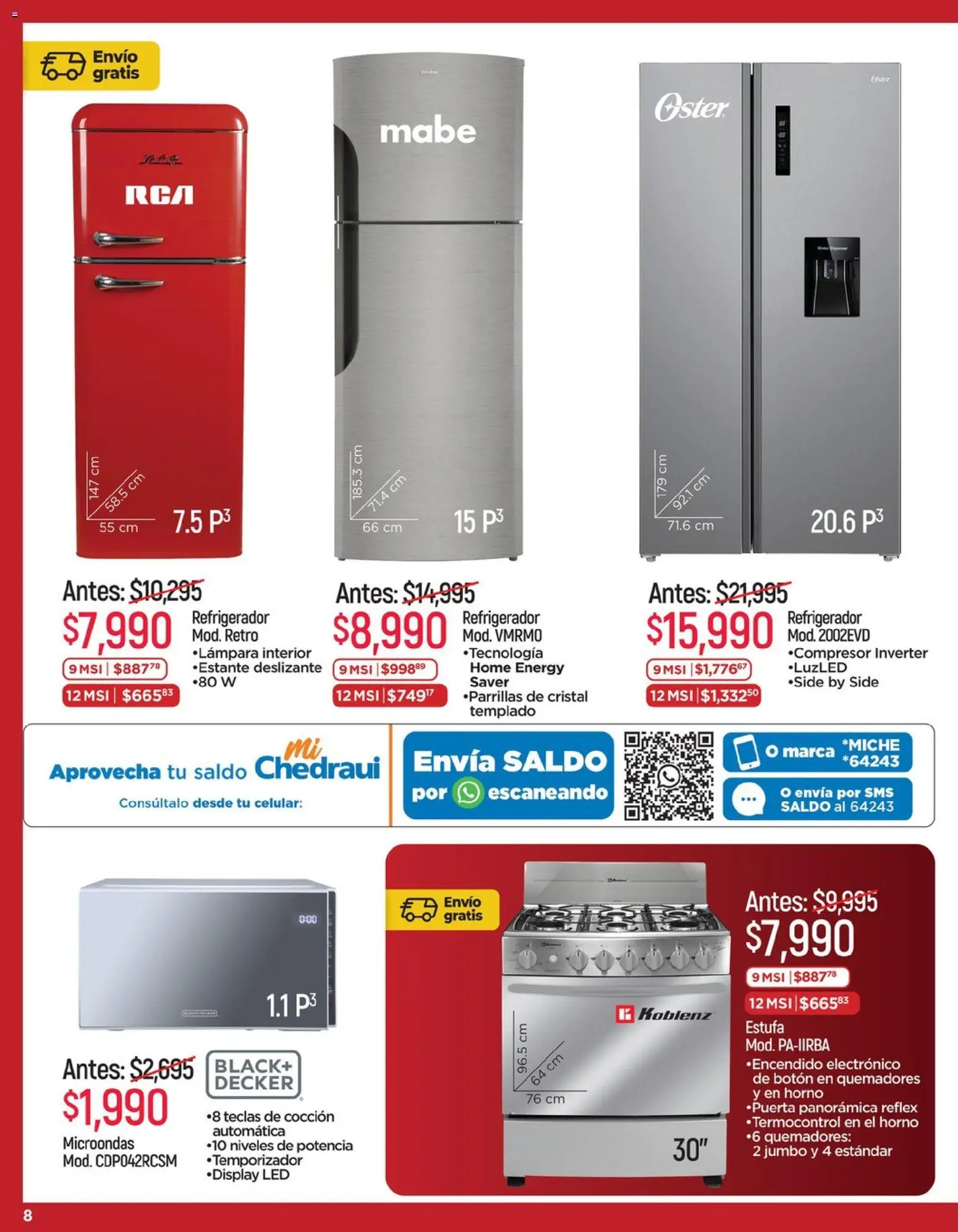Nuevas ofertas de Chedraui válidas en toda la República Mexicana desde el 15.05.2026. ¡Encuentra las mejores ofertas en Chedraui folleto Descuentos! | Página: 8 | Productos: Refrigerador, Horno, El horno, Microondas