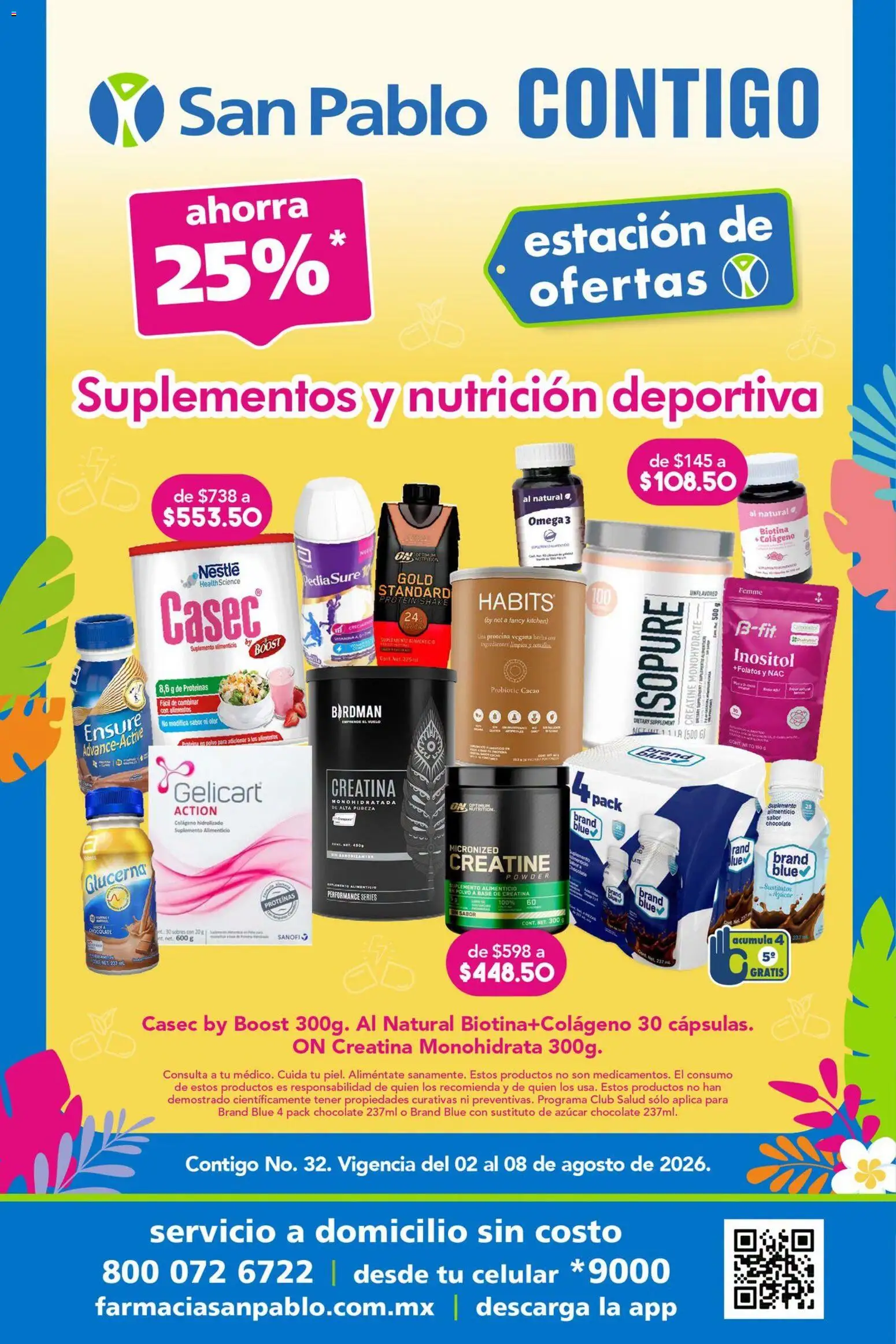 Nuevas ofertas de Farmacia San Pablo válidas en toda la República Mexicana desde el 02/08/2026. ¡Encuentra las mejores ofertas en Farmacia San Pablo catálogo! | Página: 1