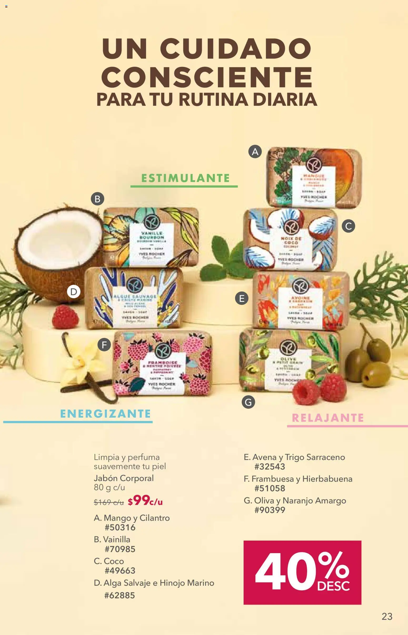 Nuevas ofertas de Yves Rocher válidas en toda la República Mexicana desde el 06/10/2026. ¡Encuentra las mejores ofertas en Yves Rocher campaña 14 2026! | Página: 23 | Productos: Hinojo, Mango, Vainilla, Jabón