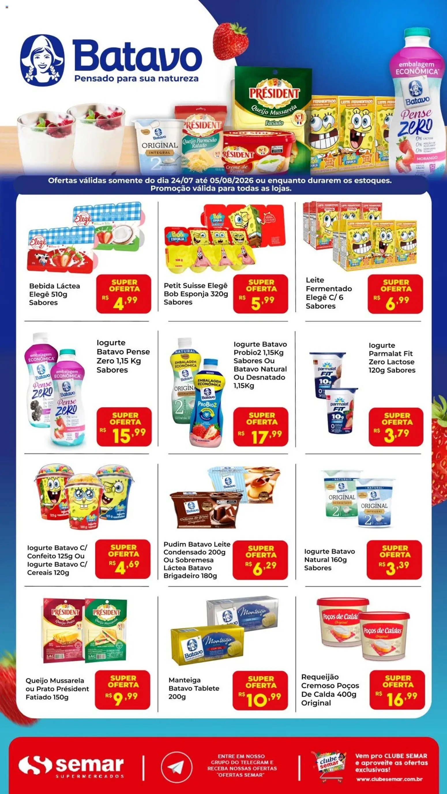 Semar Supermercado Folheto - válido de 24/07/2026 | Página: 1 | Produtos: Esponja, Leite, Manteiga, Mussarela