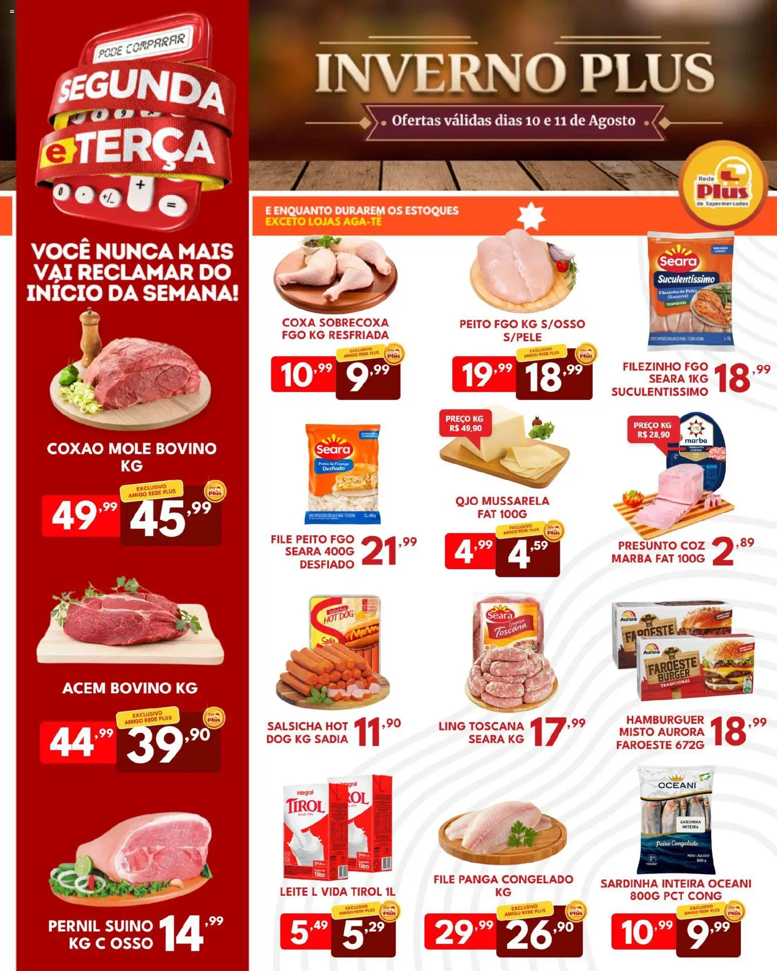 Rede Plus Supermercados Folheto - válido de 10/08/2026 | Página: 1 | Produtos: Salsicha, Acém, Leite, Mussarela
