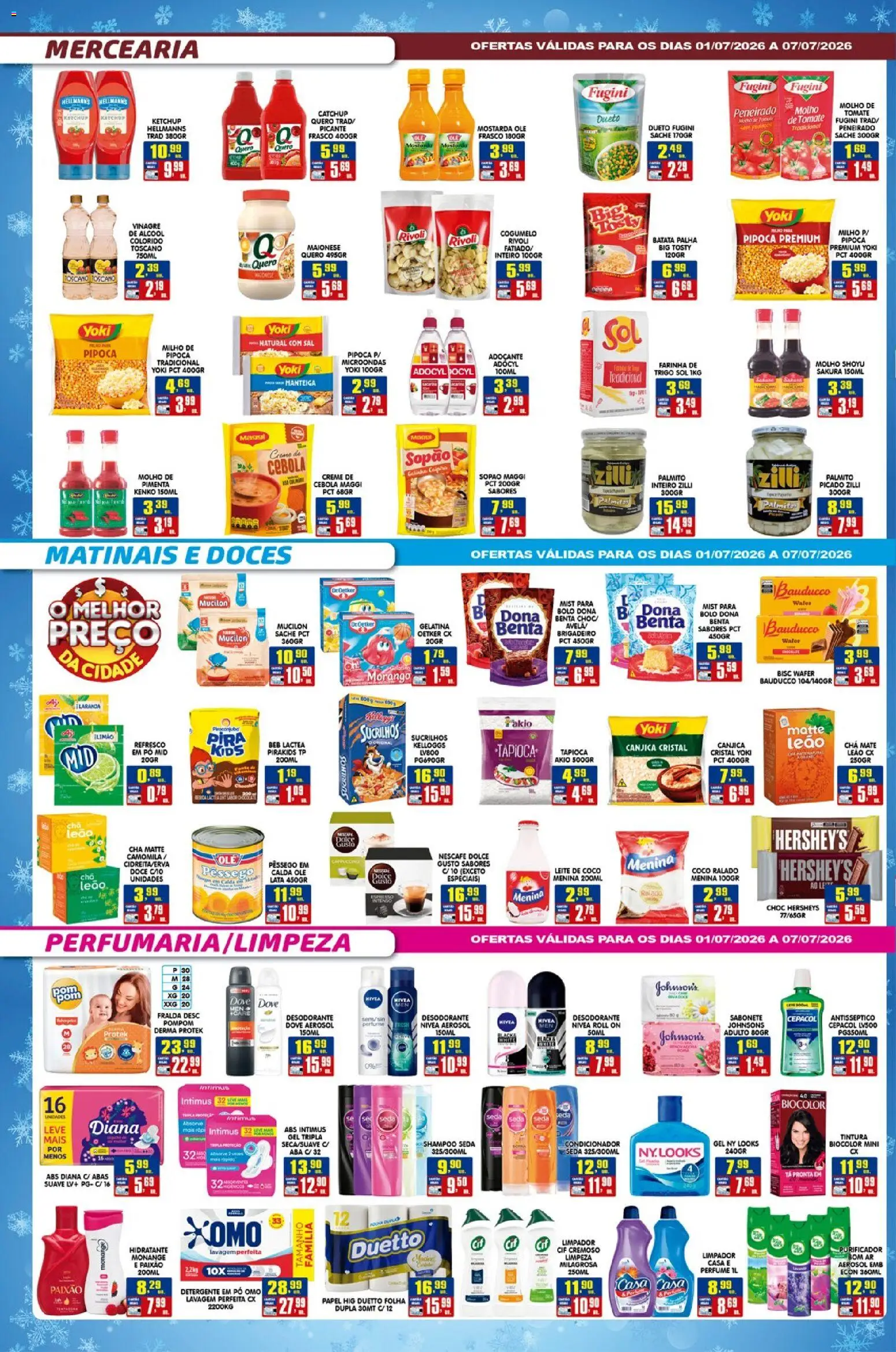 Higa's Supermercado Folheto - válido de 01/07/2026 | Página: 2 | Produtos: Desodorante, Molho shoyu, Sal, Maionese