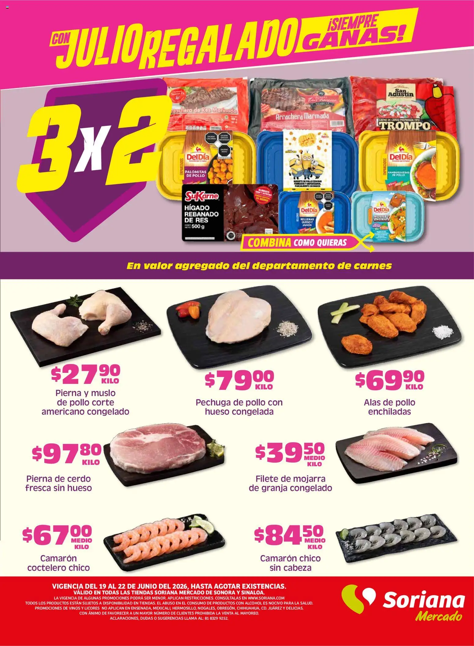 Nuevas ofertas de Soriana válidas en toda la República Mexicana desde el 19.06.2026. ¡Encuentra las mejores ofertas en Soriana Fin de Semana Mercado: Son y Sin! | Página: 3