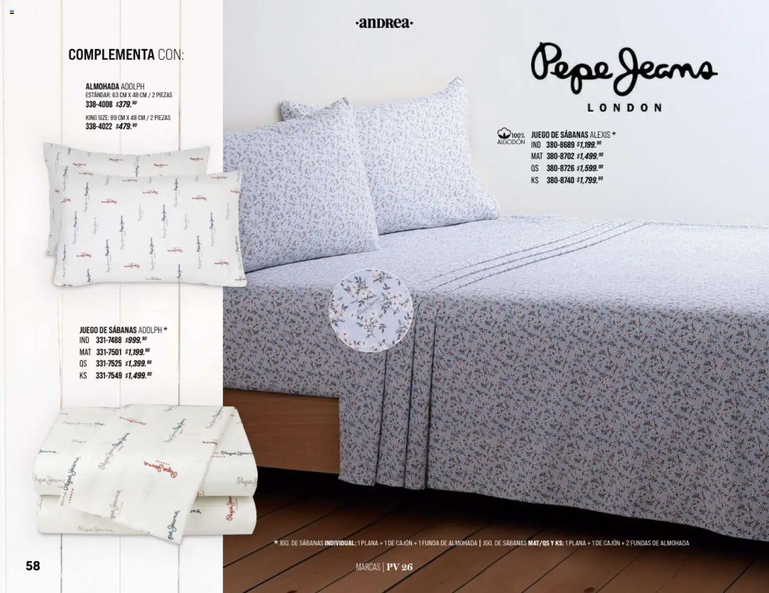 Nuevas ofertas de Andrea válidas en toda la República Mexicana desde el 25/01/2026. ¡Encuentra las mejores ofertas en Andrea catálogo Home! | Página: 58 | Productos: Algodón, Funda de almohada, Almohada, Sabanas