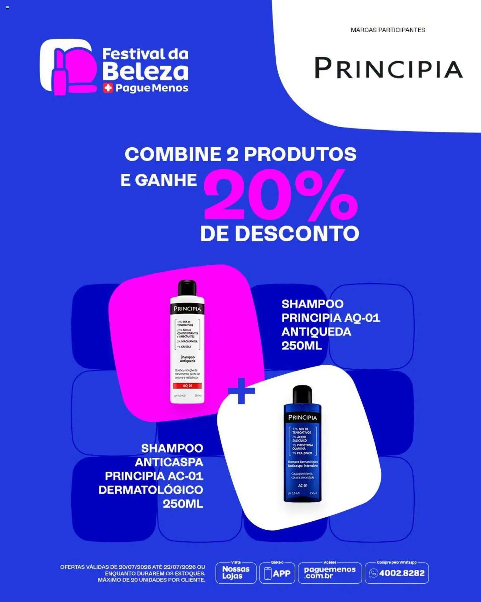 Pague Menos Folheto - válido de 20/07/2026 | Página: 7 | Produtos: Shampoo