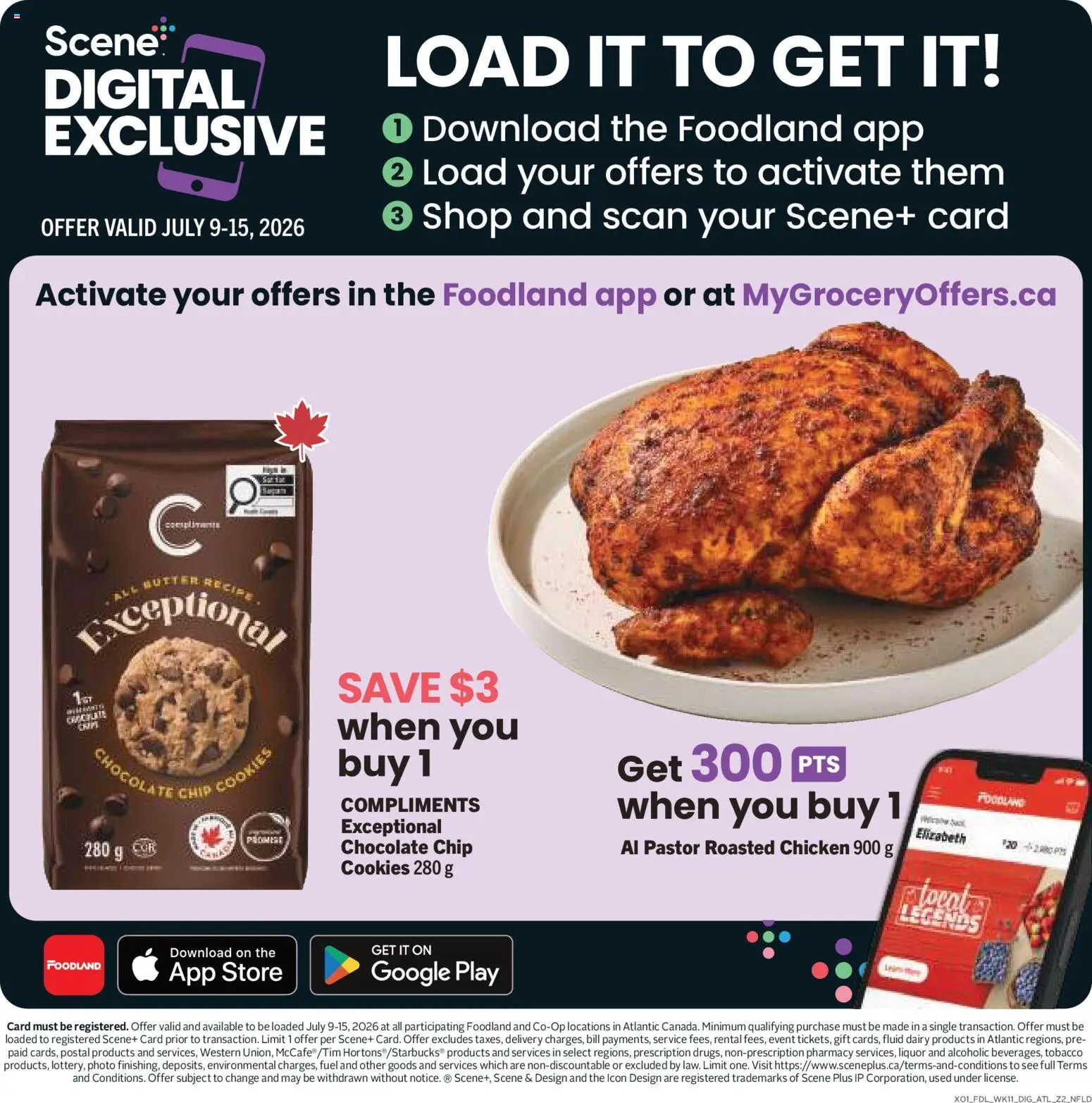 Foodland flyer valid from Jul 9, 2026 | Page: 12 | Products: Cookies, Chocolate, Chicken