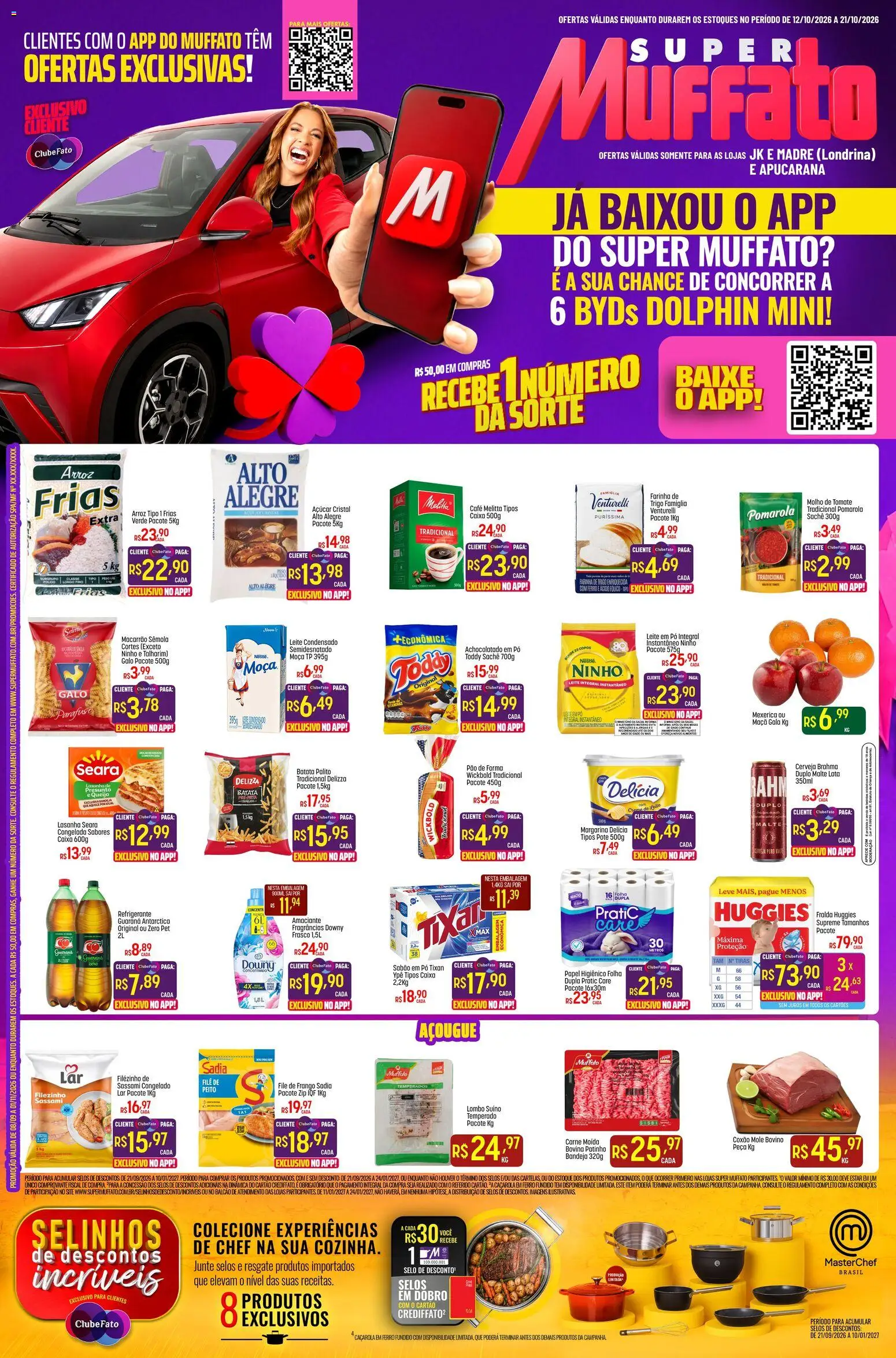 Super Muffato Segunda-feira 12 Outubro