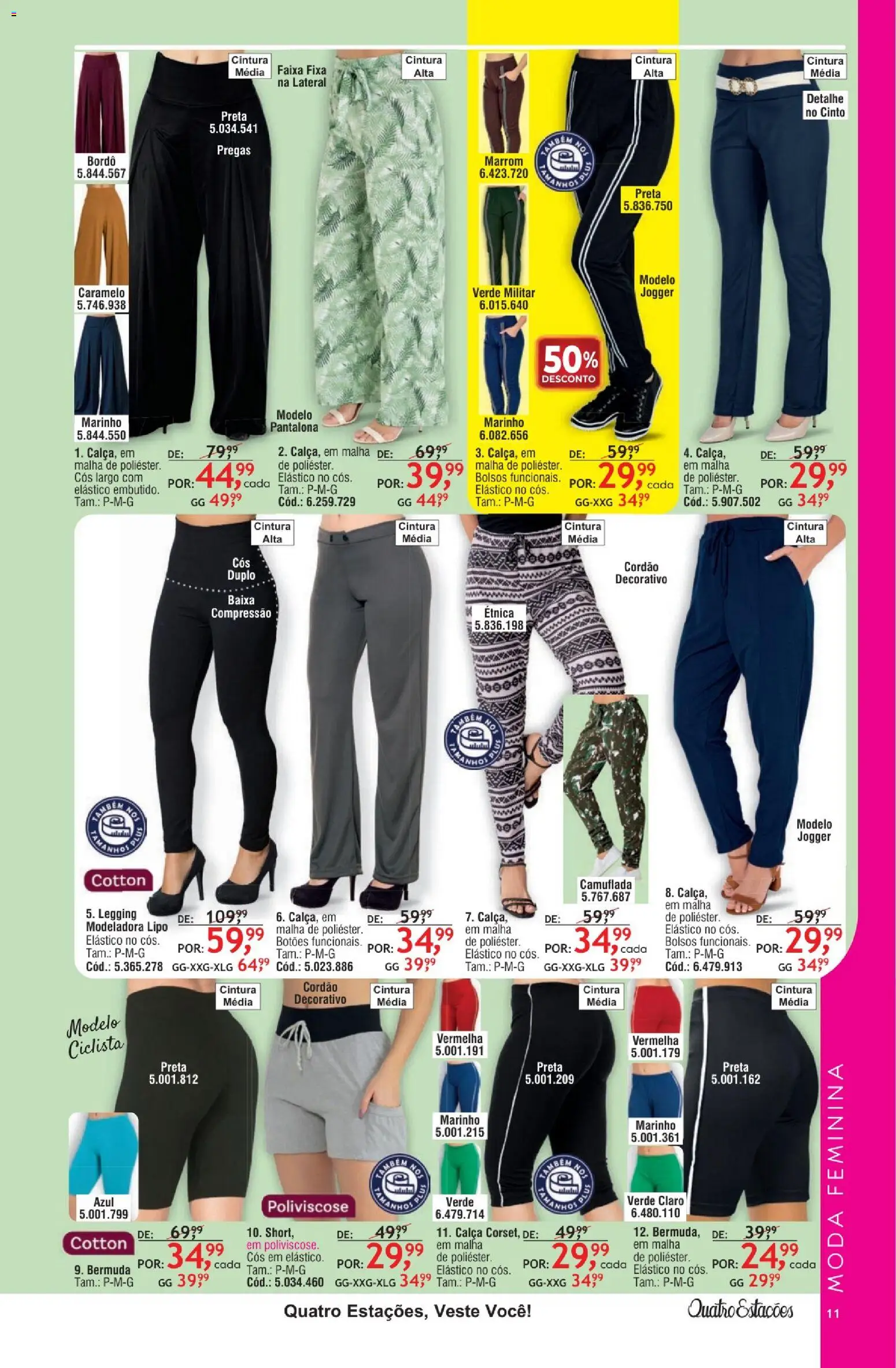 Quatro Estações Folheto - válido de 01/08/2026 | Página: 11 | Produtos: Legging, Calça, Cinto