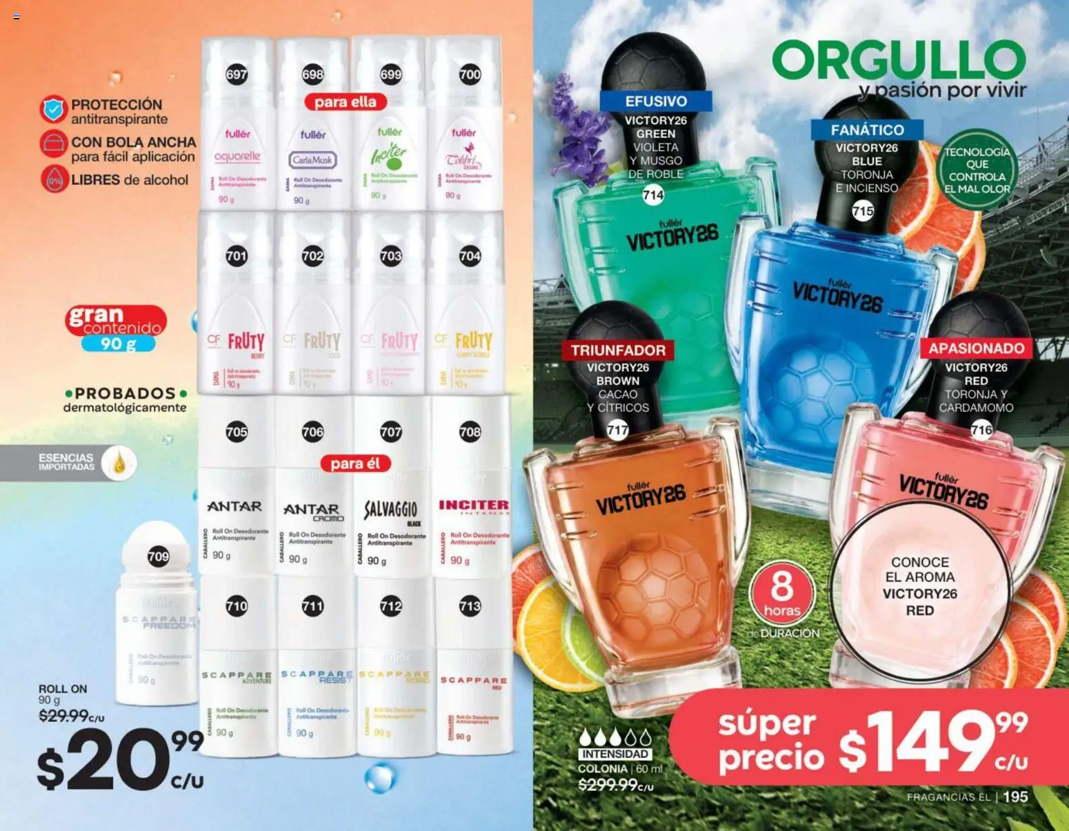 Nuevas ofertas de Fuller válidas en toda la República Mexicana desde el 02/09/2026. ¡Encuentra las mejores ofertas en Fuller campaña 11 2026! | Página: 99 | Productos: Desodorante, Antitranspirante, Cacao, Cardamomo