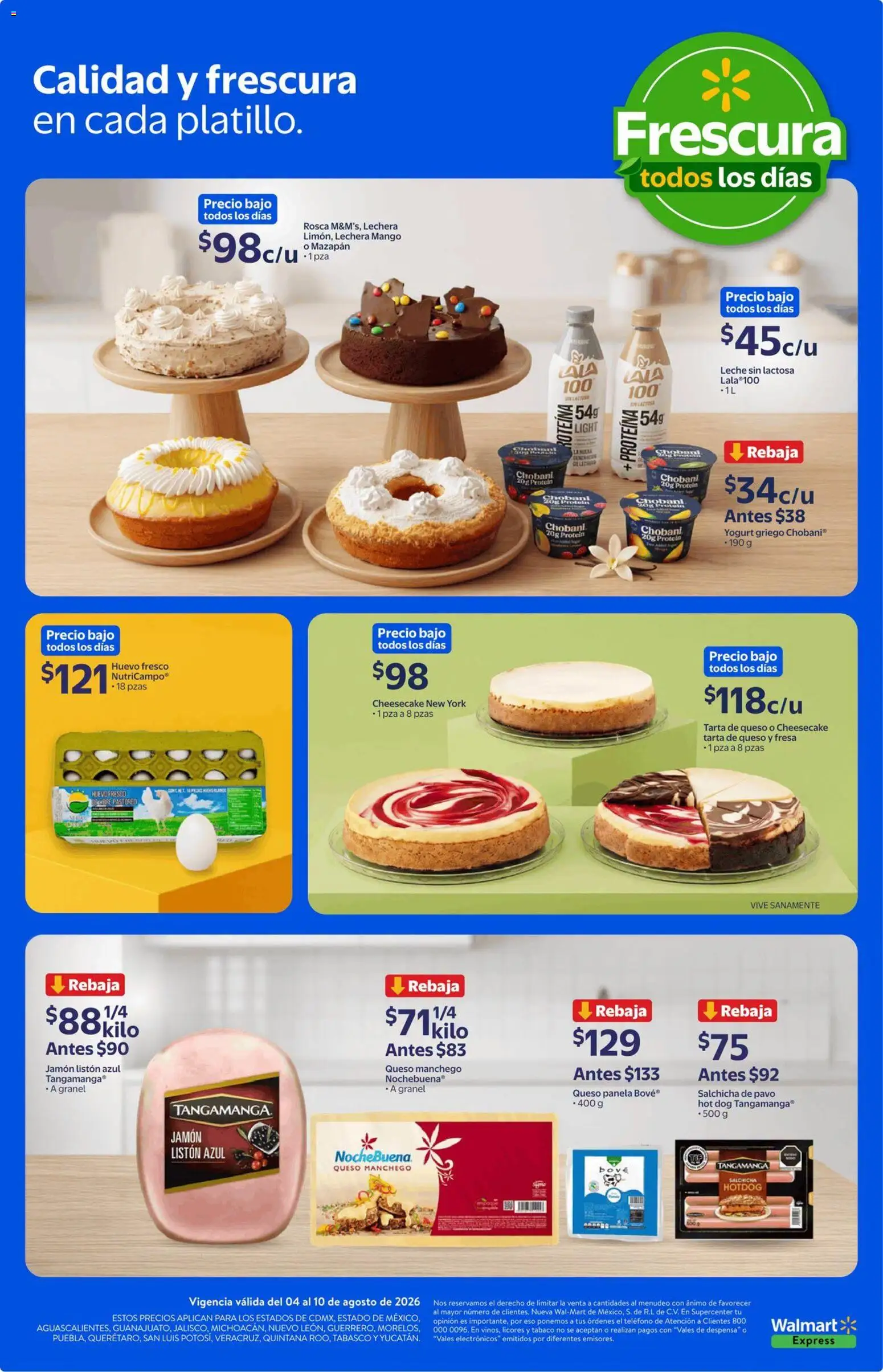 Nuevas ofertas de Walmart Express válidas en toda la República Mexicana desde el 04/08/2026. ¡Encuentra las mejores ofertas en Walmart Express folleto Calidad y frescura a precios bajos! | Página: 4 | Productos: Leche, Mango, Jamón, Despensa