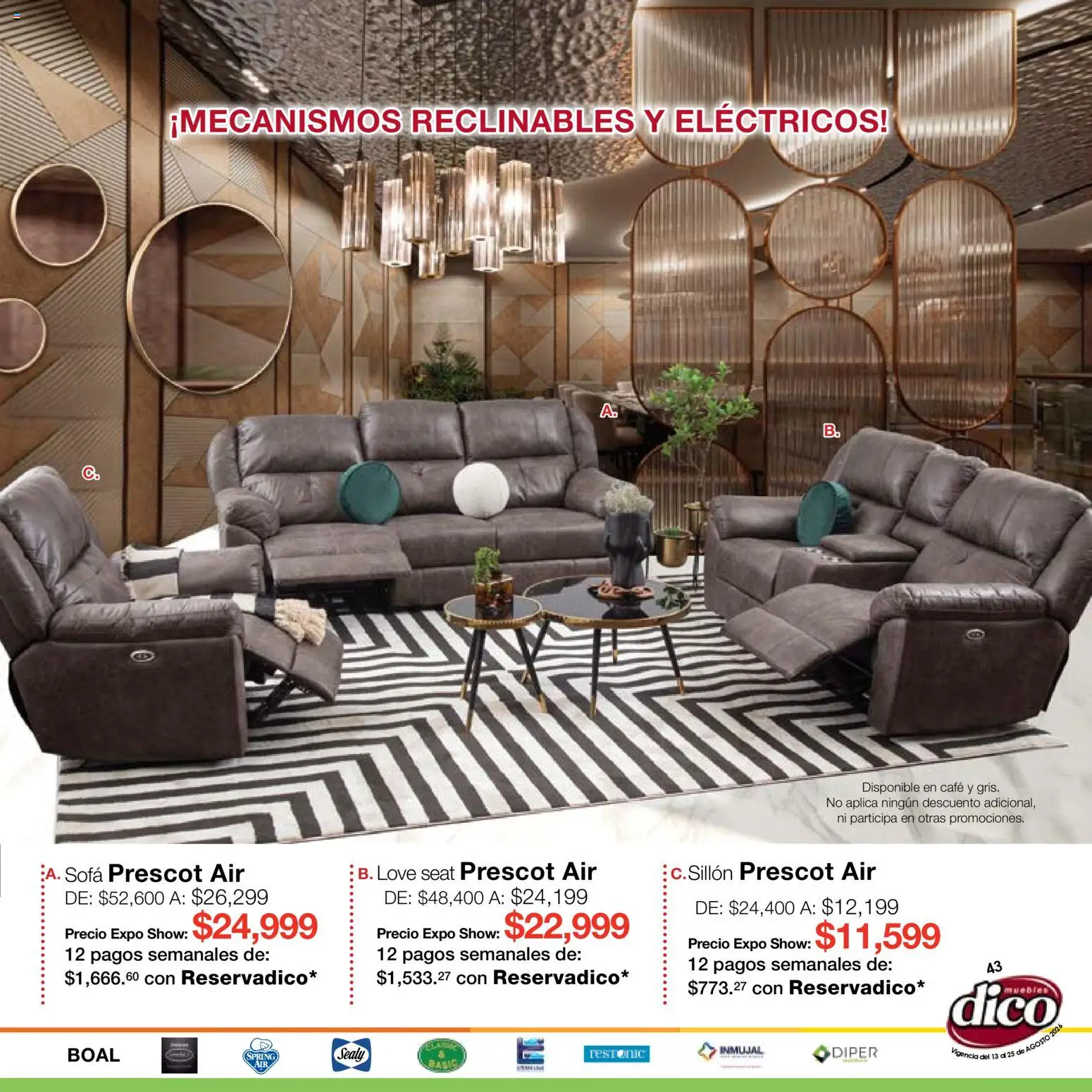 Nuevas ofertas de Muebles Dico válidas en toda la República Mexicana desde el 13/08/2026. ¡Encuentra las mejores ofertas en Muebles Dico catálogo Expo Show! | Página: 43 | Productos: Sofá, Café