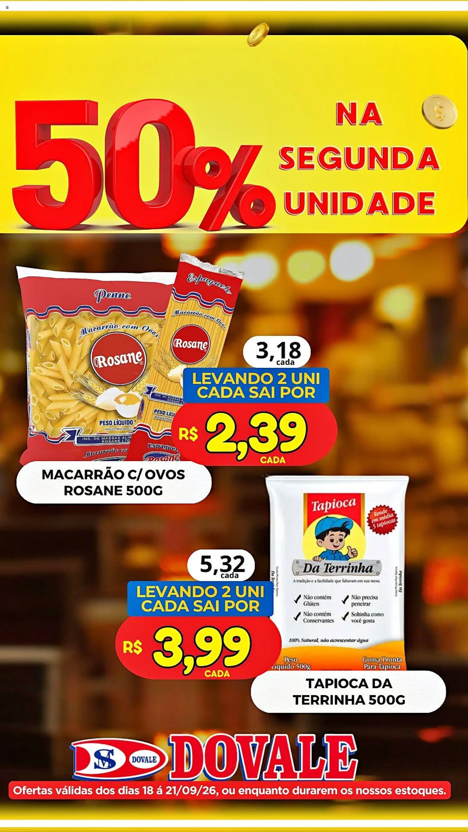 Dovale Folheto - válido de 18/09/2026 | Página: 3 | Produtos: Tapioca, Ovos, Macarrão, Água