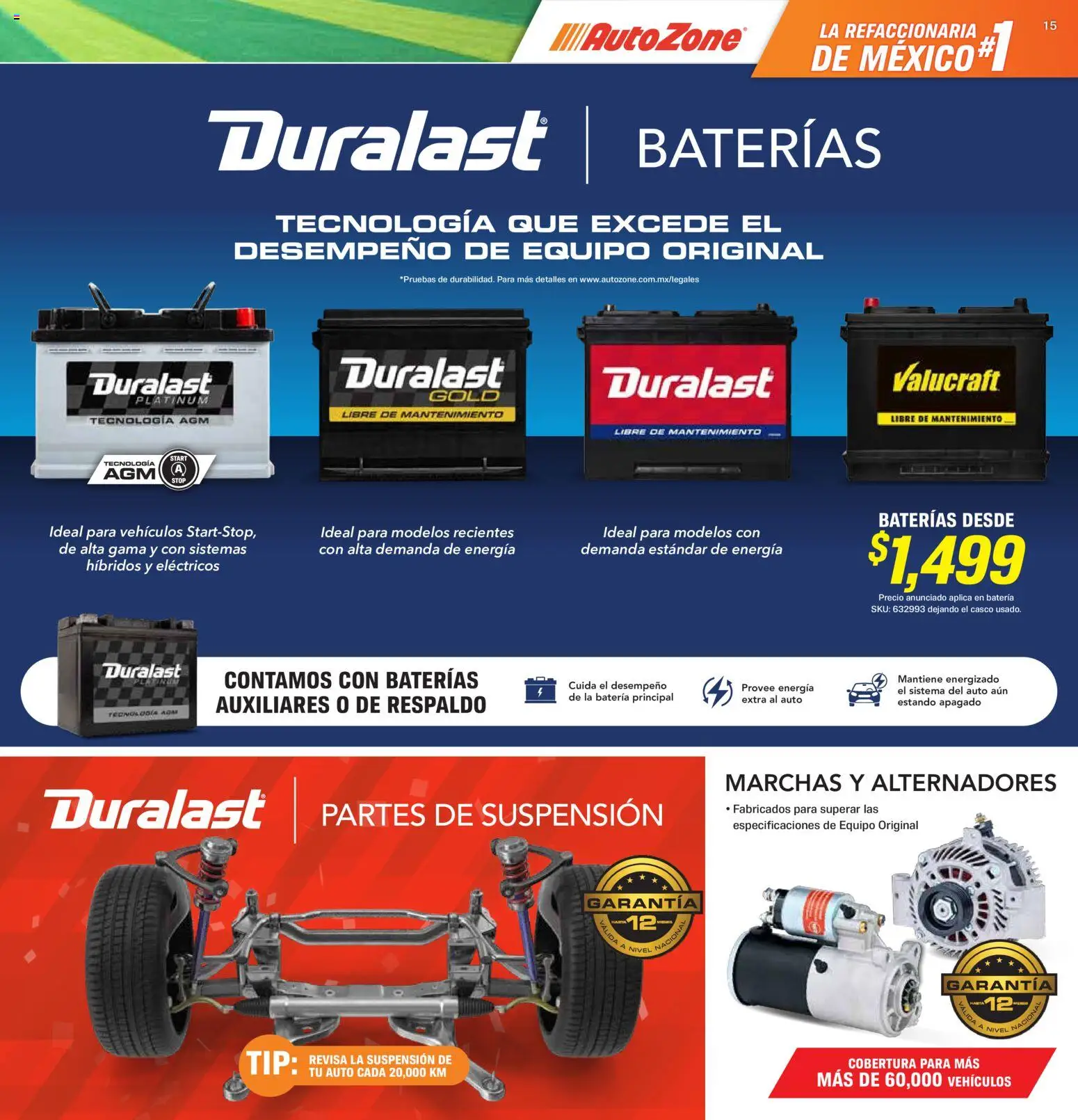 Nuevas ofertas de AutoZone válidas en toda la República Mexicana desde el 15.05.2026. ¡Encuentra las mejores ofertas en AutoZone catálogo! | Página: 15 | Productos: Batería