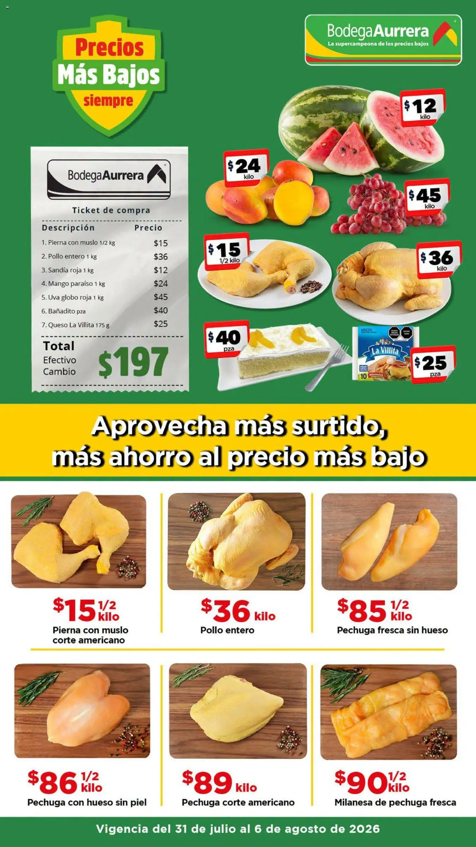 Nuevas ofertas de Bodega Aurrerá válidas en toda la República Mexicana desde el 31/07/2026. ¡Encuentra las mejores ofertas en Bodega Aurrerá folleto Aprovecha más surtido! | Página: 1 | Productos: Sandía, Mango, Queso, Uva