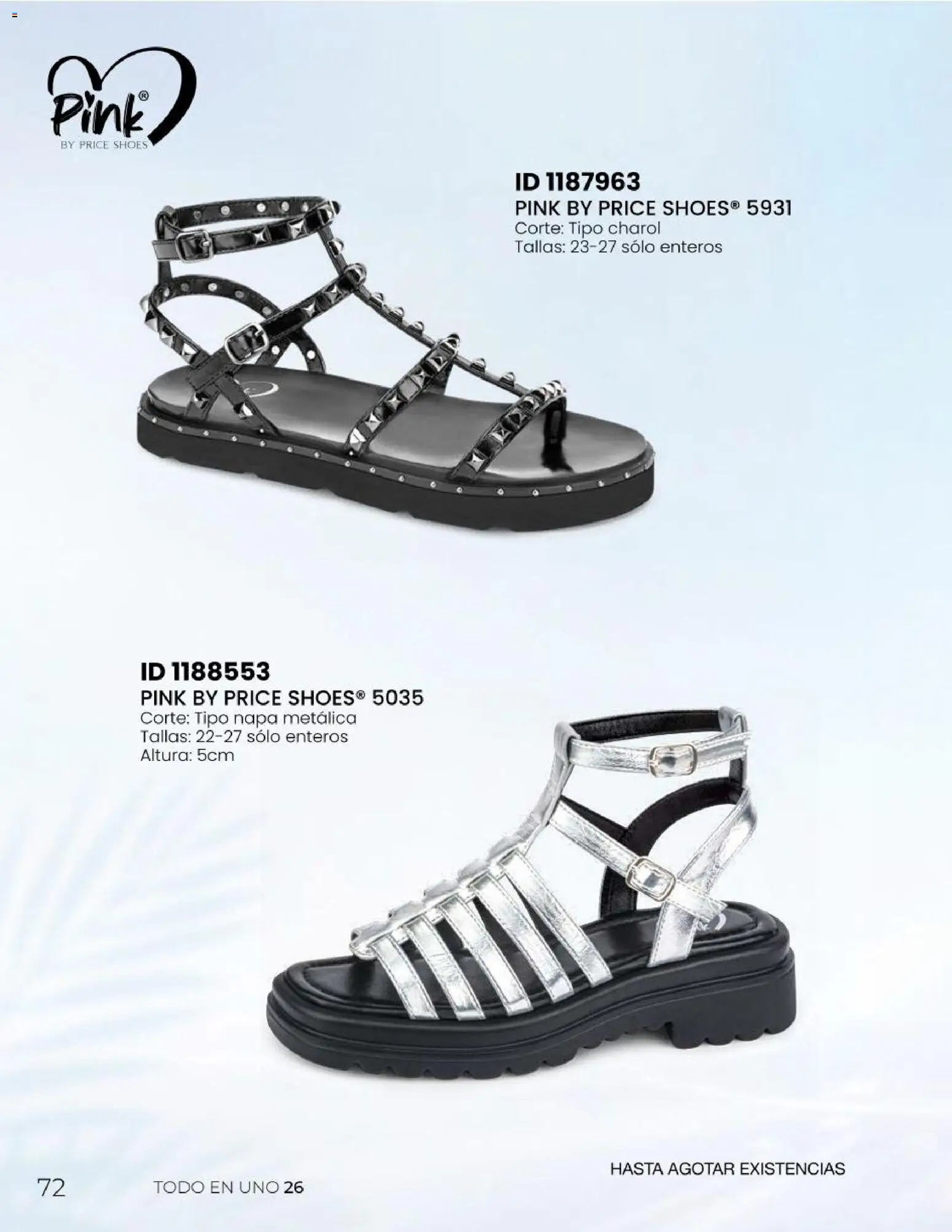Nuevas ofertas de Price Shoes válidas en toda la República Mexicana desde el 06.05.2026. ¡Encuentra las mejores ofertas en Price Shoes catálogo Todo en uno! | Página: 72