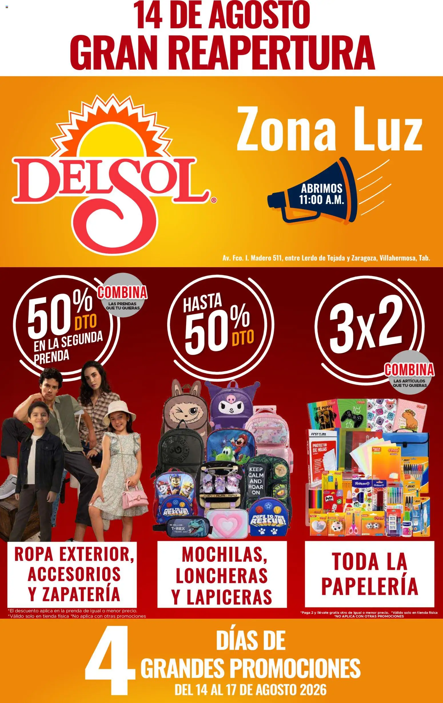 Nuevas ofertas de Del Sol y Woolworth válidas en toda la República Mexicana desde el 14/08/2026. ¡Encuentra las mejores ofertas en Del Sol y Woolworth katalog 4 Días de Grandes Promociones! | Página: 1 | Productos: Ropa