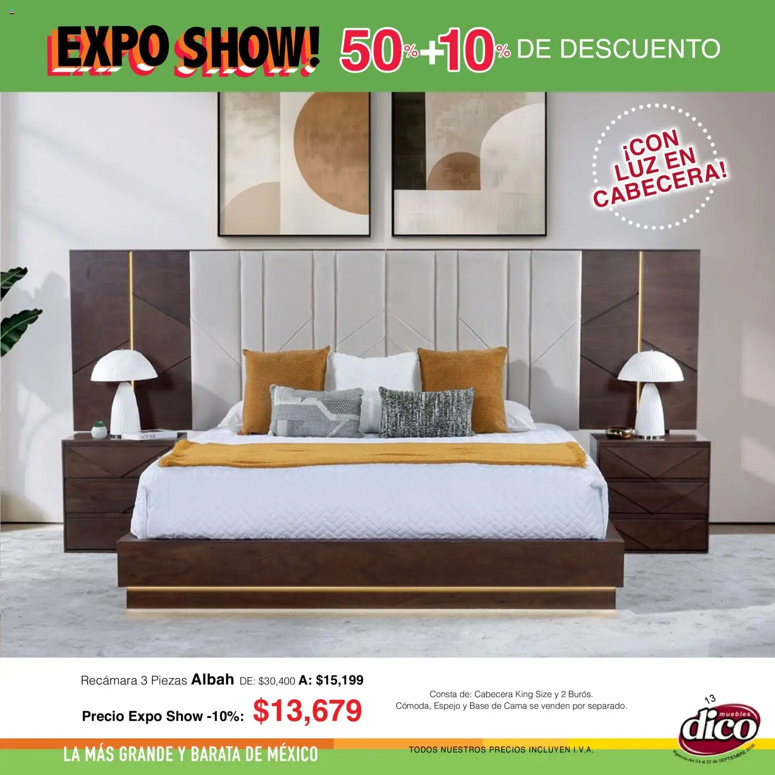 Nuevas ofertas de Muebles Dico válidas en toda la República Mexicana desde el 04/09/2026. ¡Encuentra las mejores ofertas en Muebles Dico catálogo Expo Show! | Página: 13