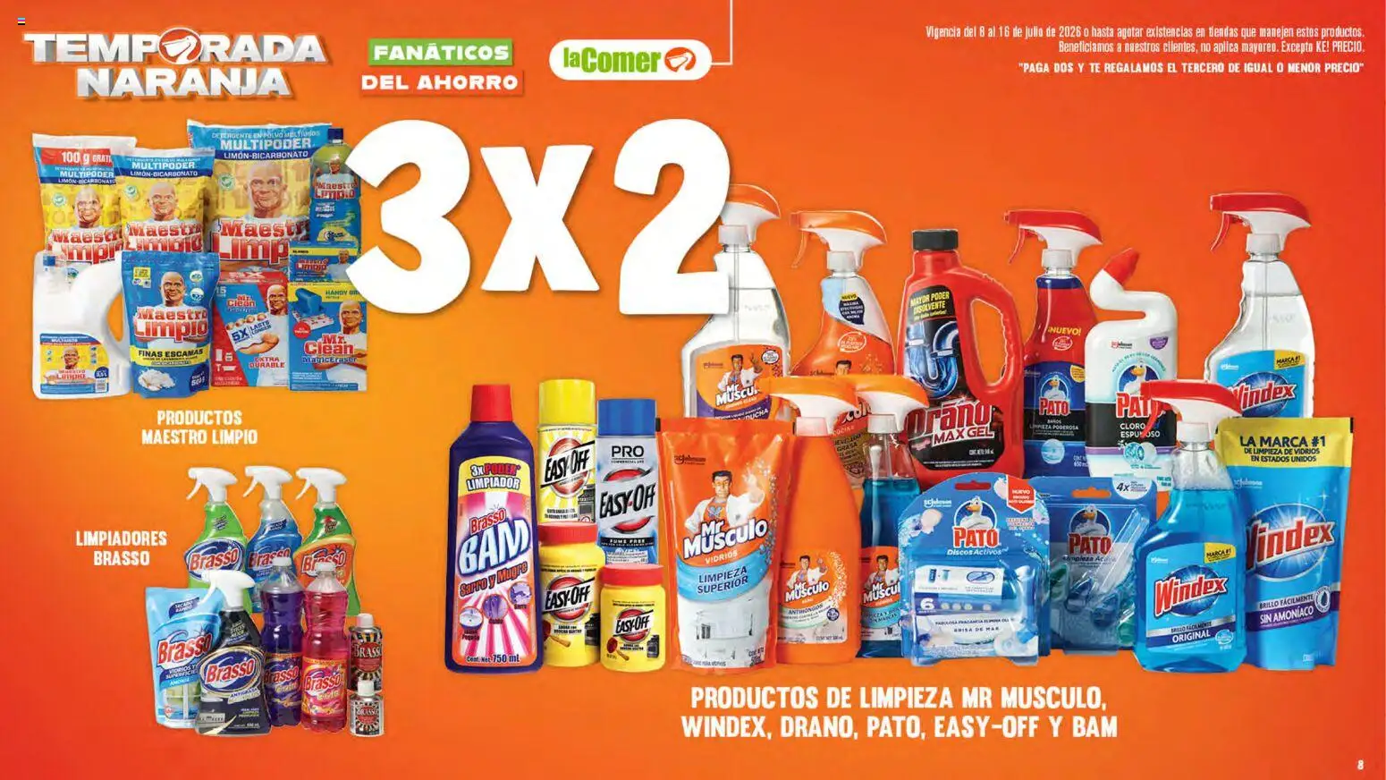 Nuevas ofertas de La Comer válidas en toda la República Mexicana desde el 08/07/2026. ¡Encuentra las mejores ofertas en La Comer folleto! | Página: 8 | Productos: Brillo, Limpiador, Cloro, Té