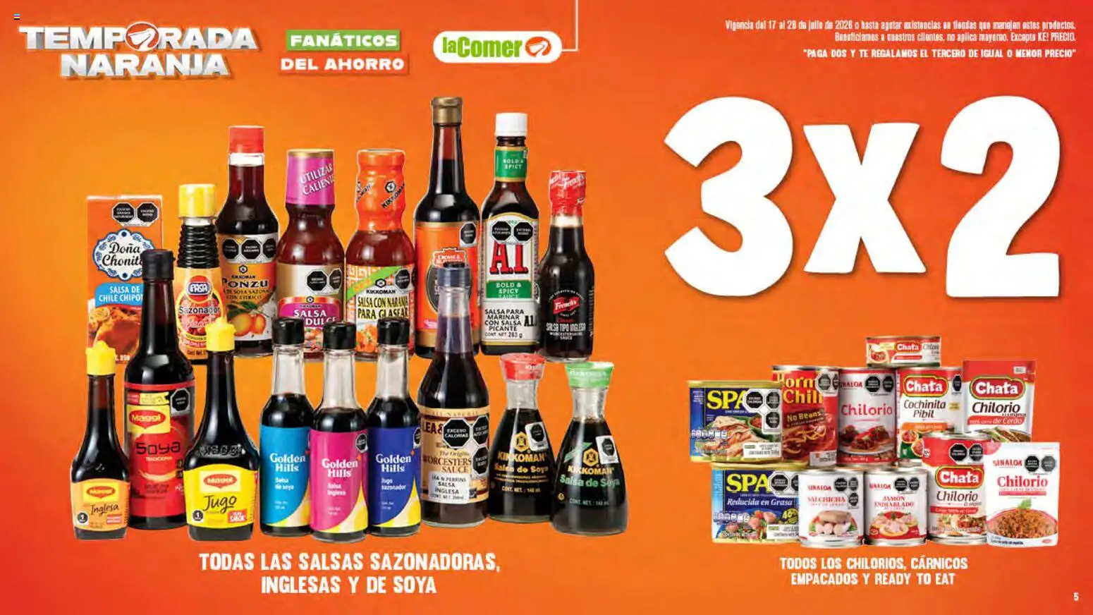 Nuevas ofertas de La Comer válidas en toda la República Mexicana desde el 17/07/2026. ¡Encuentra las mejores ofertas en La Comer folleto! | Página: 5 | Productos: Salchicha, Jamón, Sales, Té
