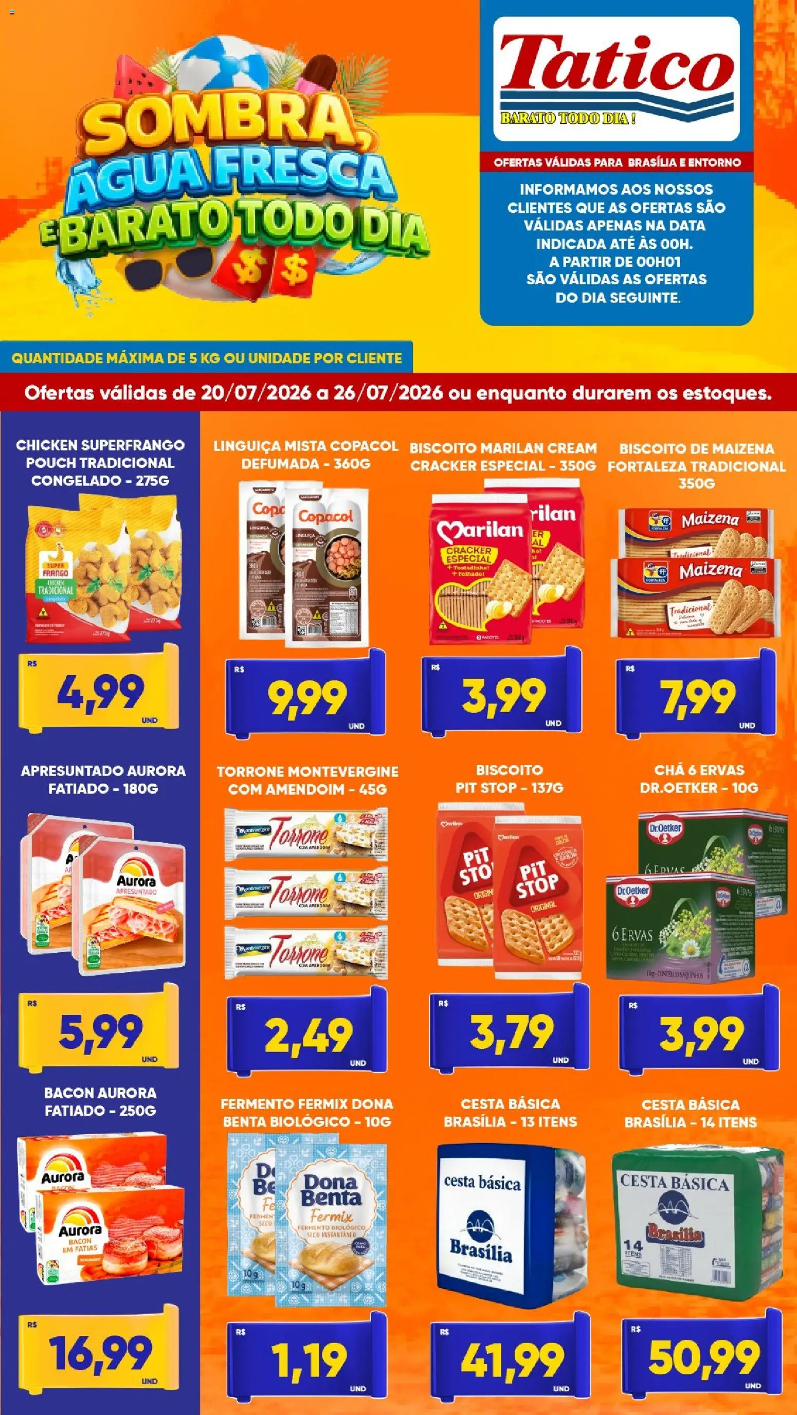 Tatico Folheto - válido de 20/07/2026 | Página: 2 | Produtos: Biscoito, Linguiça, Cesta, Chá