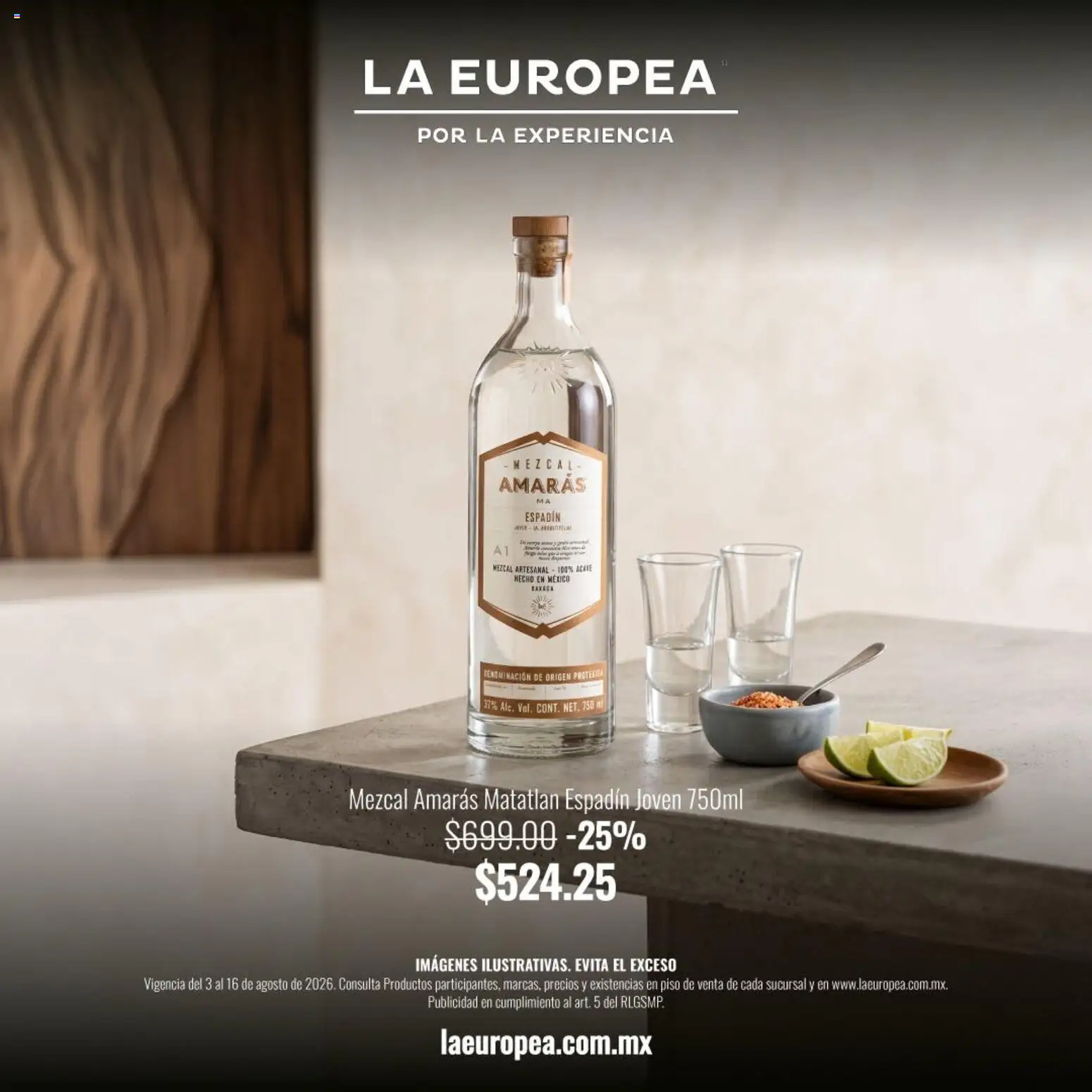 Nuevas ofertas de La Europea válidas en toda la República Mexicana desde el 03/08/2026. ¡Encuentra las mejores ofertas en La Europea catálogo Mezcal Amarás! | Página: 1