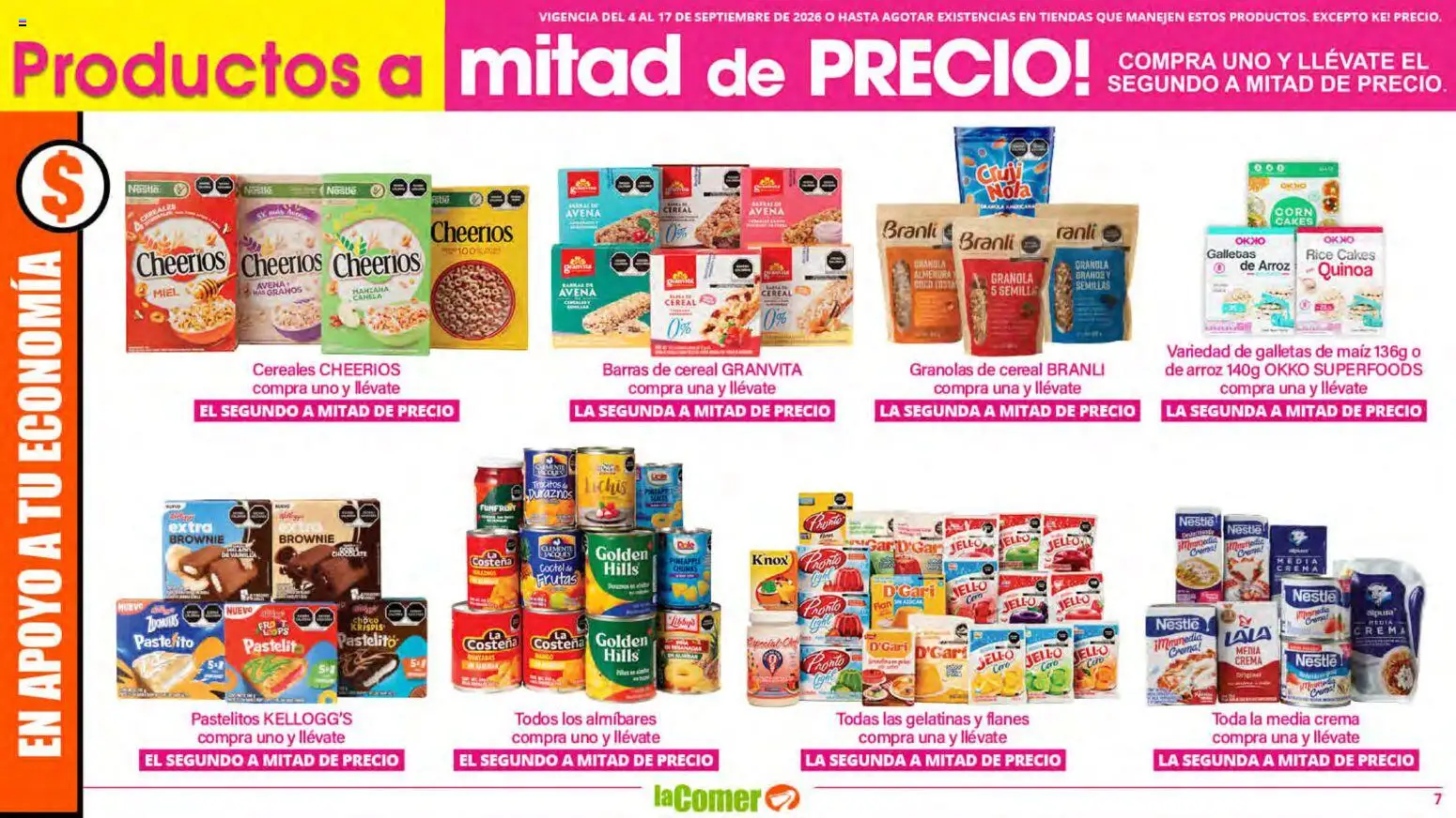 Nuevas ofertas de La Comer válidas en toda la República Mexicana desde el 04/09/2026. ¡Encuentra las mejores ofertas en La Comer folleto! | Página: 7 | Productos: Avena, Semillas, Galletas, Quinoa