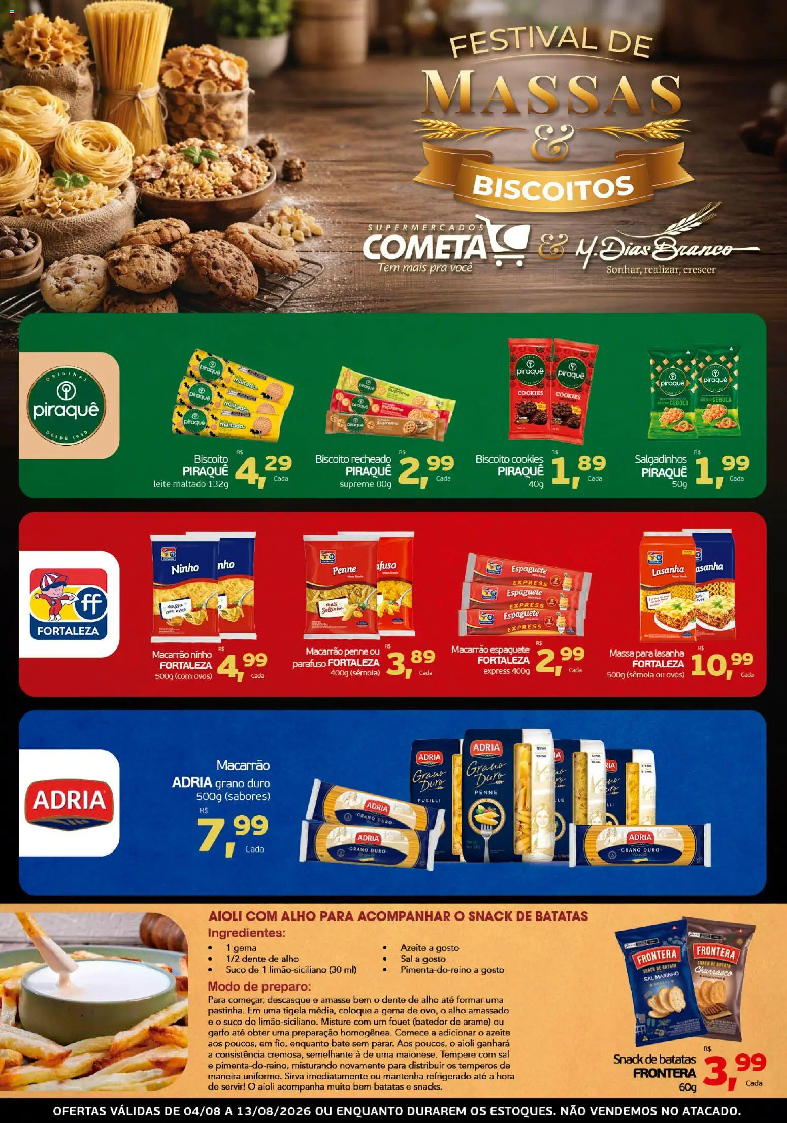 Cometa Supermercados Folheto - válido de 04/08/2026 | Página: 1 | Produtos: Limão siciliano, Biscoitos, Cookies, Tigela