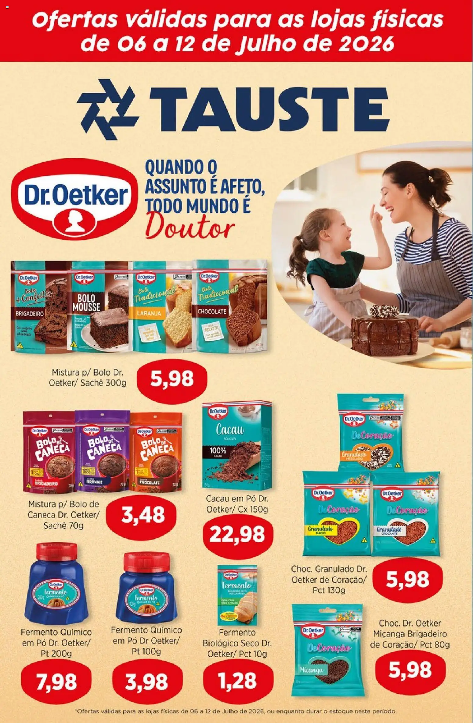 Tauste Folheto - válido de 06/07/2026 | Página: 1 | Produtos: Mousse, Caneca, Bolo, Granulado