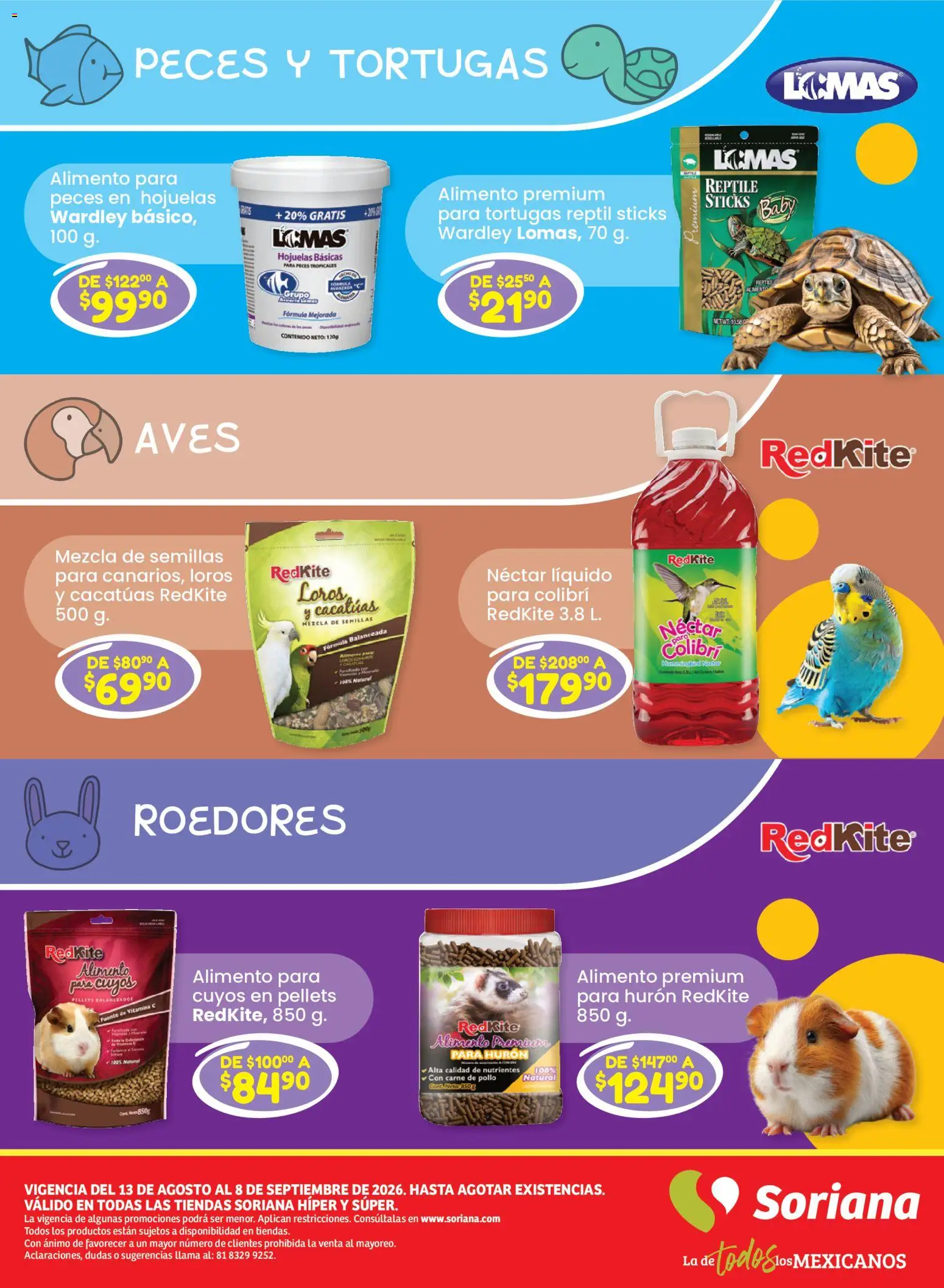 Nuevas ofertas de Soriana válidas en toda la República Mexicana desde el 13/08/2026. ¡Encuentra las mejores ofertas en Soriana Especial Mascotas Híper Nacional! | Página: 17 | Productos: Pollo, Semillas, Carne de pollo, Aves