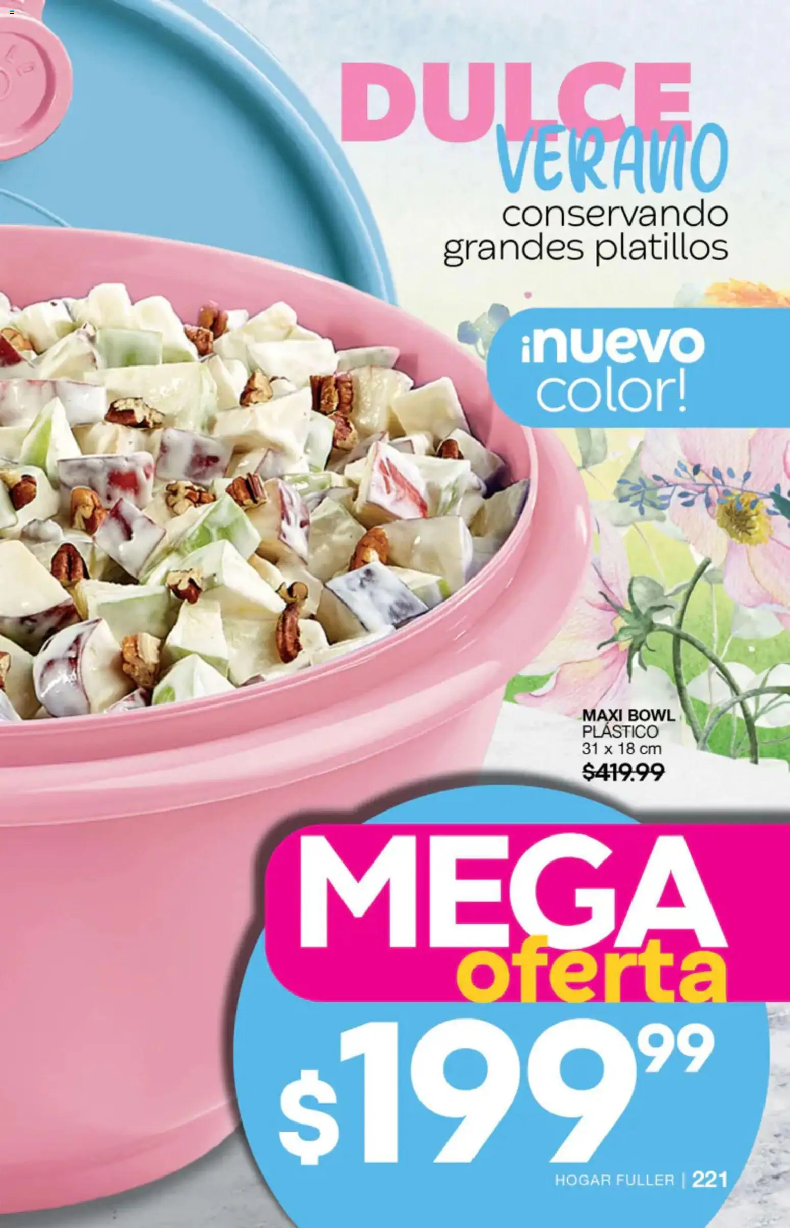 Nuevas ofertas de Fuller válidas en toda la República Mexicana desde el 27/05/2026. ¡Encuentra las mejores ofertas en Fuller campaña 4 2026! | Página: 221 | Productos: Bowl
