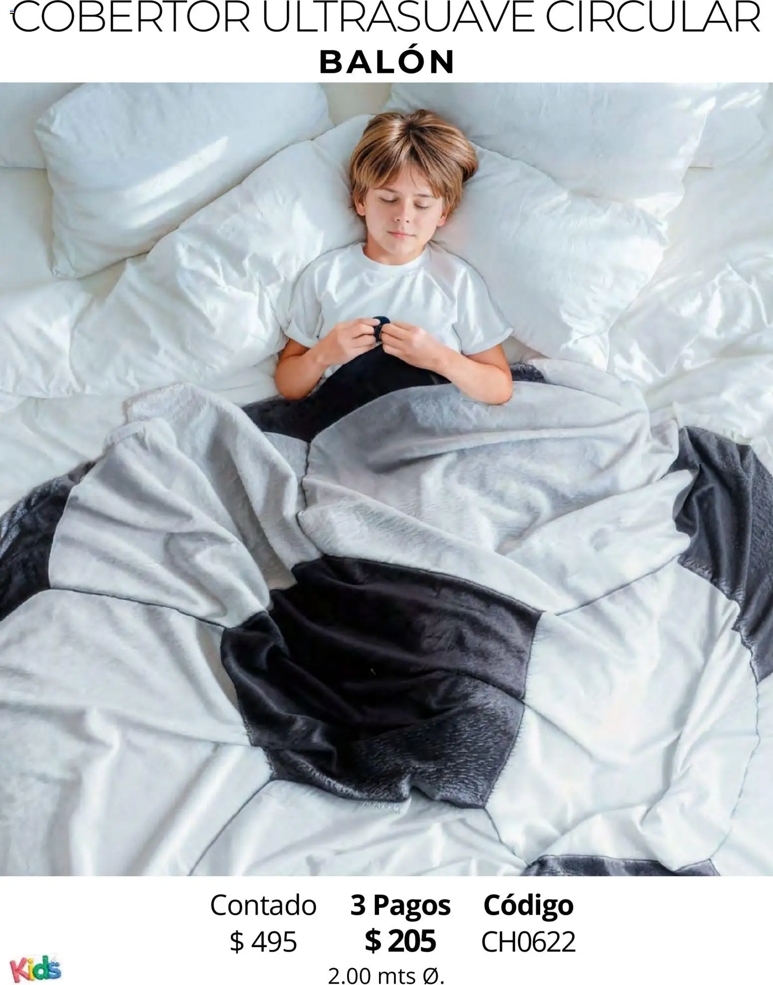 Nuevas ofertas de Colchas Concord válidas en toda la República Mexicana desde el 01.05.2026. ¡Encuentra las mejores ofertas en Colchas Concord catálogo Kids! | Página: 111 | Productos: Cobertor