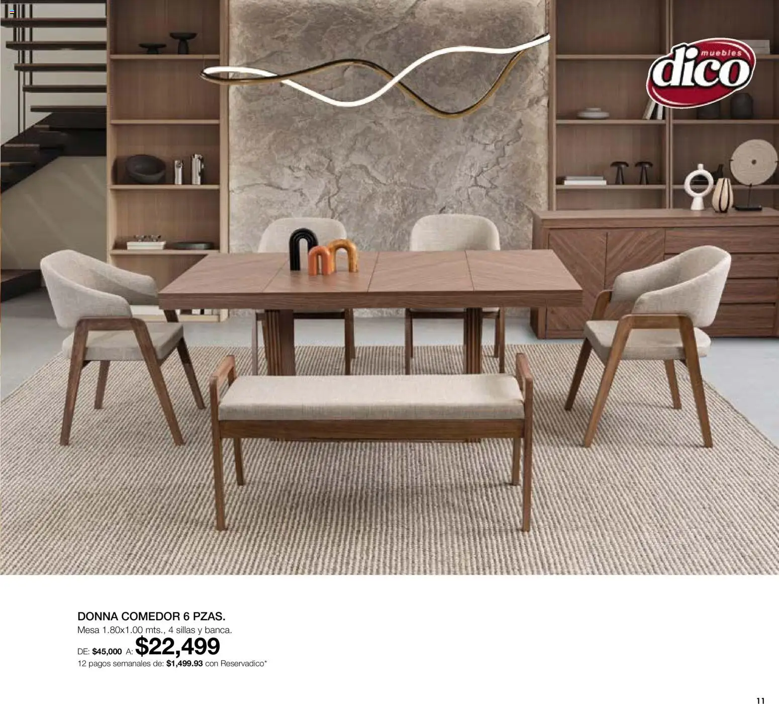 Nuevas ofertas de Muebles Dico válidas en toda la República Mexicana desde el 01/08/2026. ¡Encuentra las mejores ofertas en Muebles Dico catálogo! | Página: 11 | Productos: Mesa