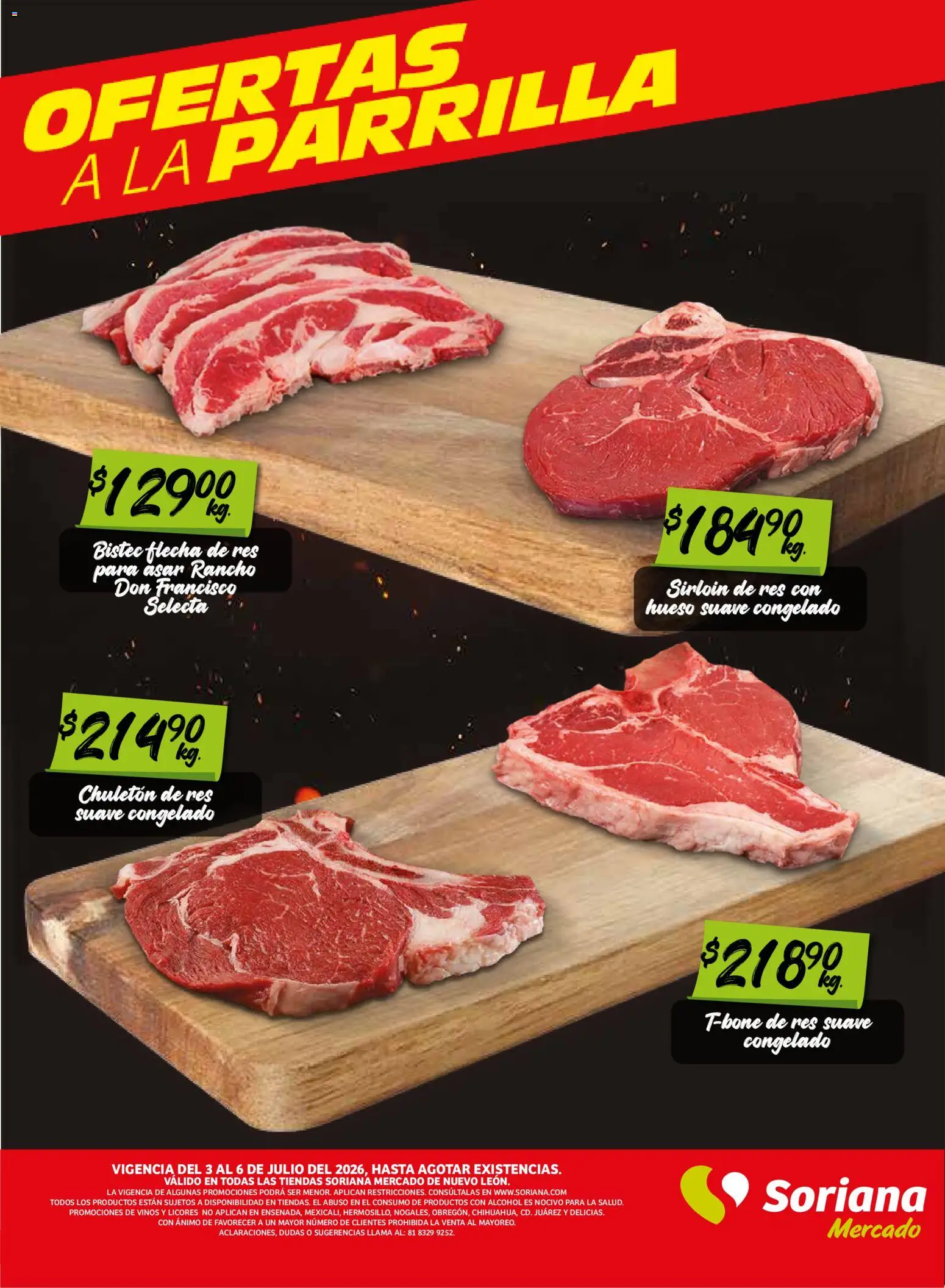 Nuevas ofertas de Soriana válidas en toda la República Mexicana desde el 03/07/2026. ¡Encuentra las mejores ofertas en Soriana Fin de Semana Mercado: Nuevo León! | Página: 3 | Productos: Res, Parrilla