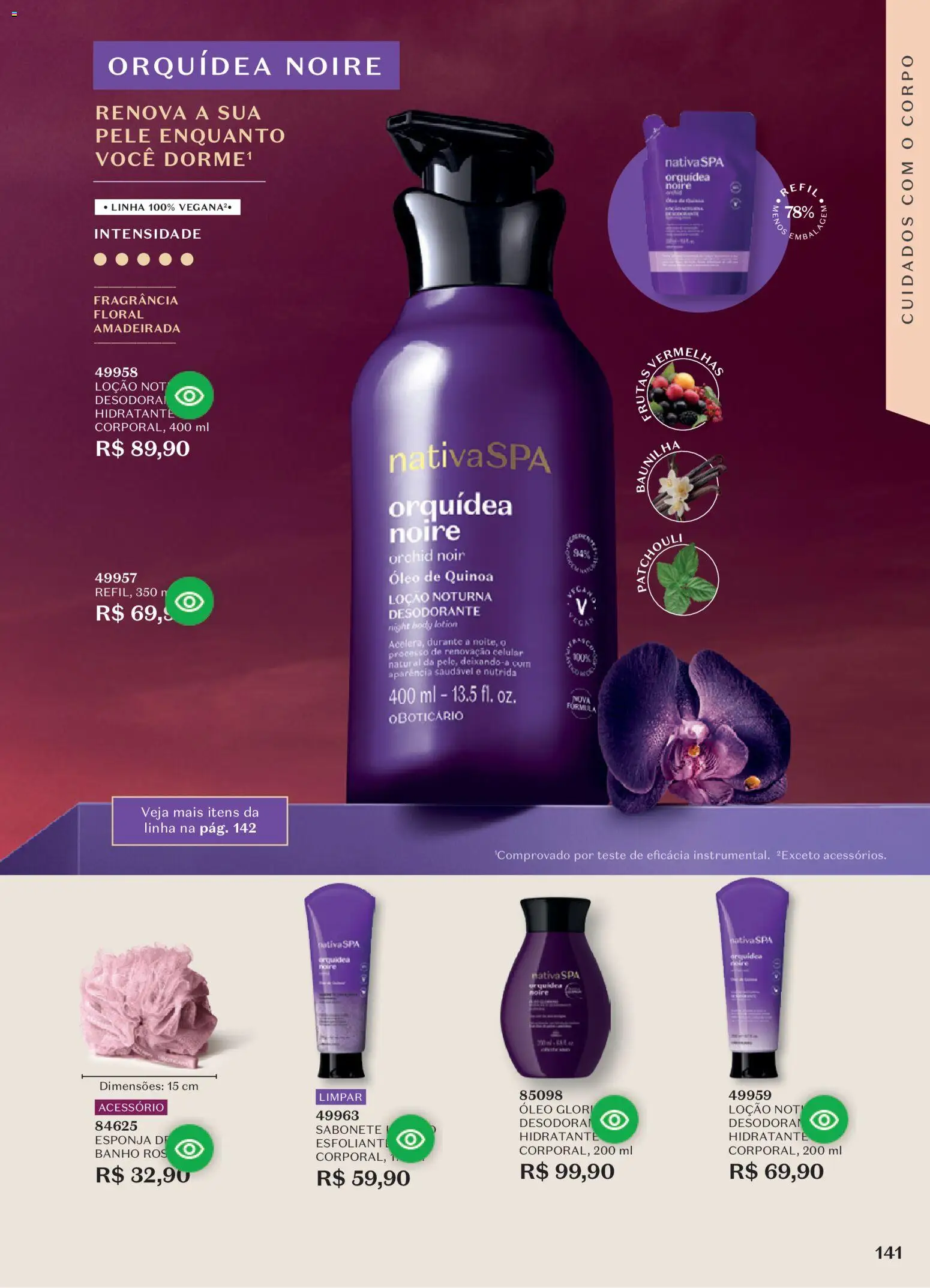 O Boticário Folheto - válido de 10/08/2026 | Página: 145 | Produtos: Quinoa, Orquídea, Esponja, Desodorante