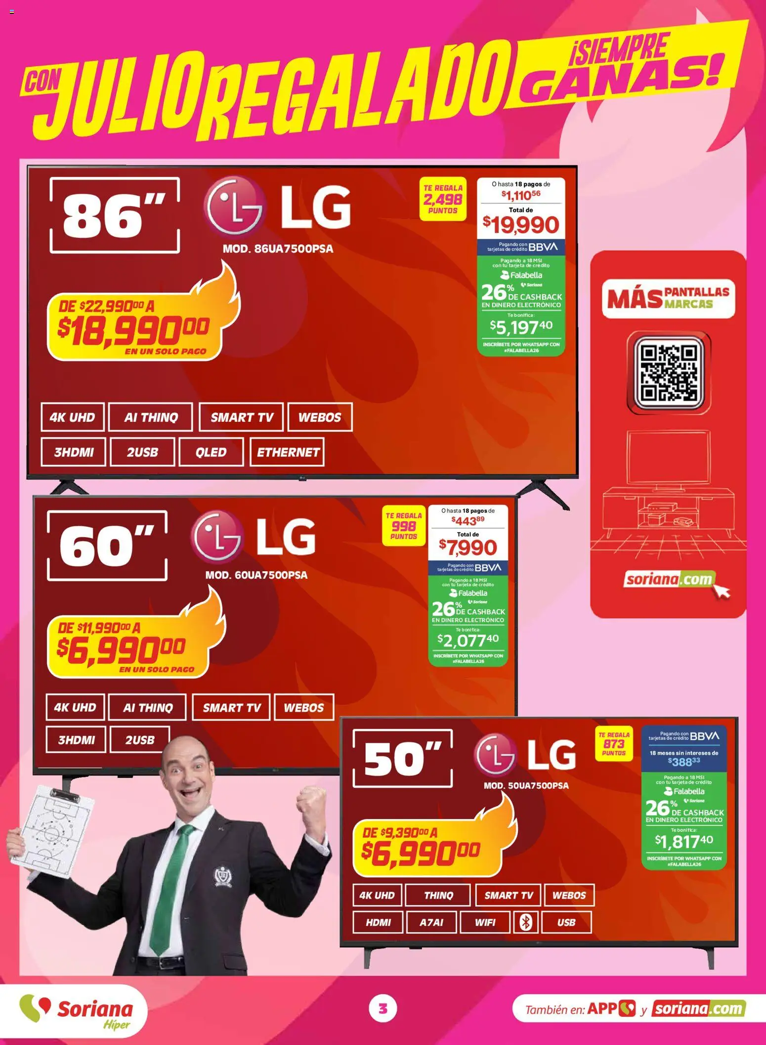 Nuevas ofertas de Soriana válidas en toda la República Mexicana desde el 03.06.2026. ¡Encuentra las mejores ofertas en Soriana Con Julio Regalado siempre ganas Híper Nacional! | Página: 3 | Productos: Pantallas, Té