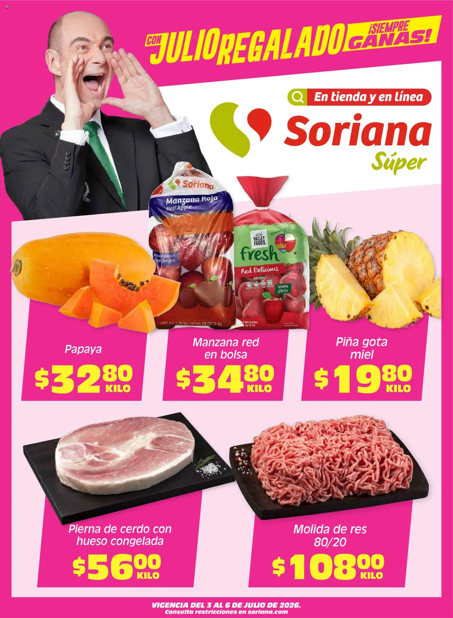 Nuevas ofertas de Soriana válidas en toda la República Mexicana desde el 03/07/2026. ¡Encuentra las mejores ofertas en Soriana Fin de Semana Súper: Ver, Tab, Chis, Camp, Yuc y Q. Roo! | Página: 1 | Productos: Bolsa, Cerdo, Res, Piña