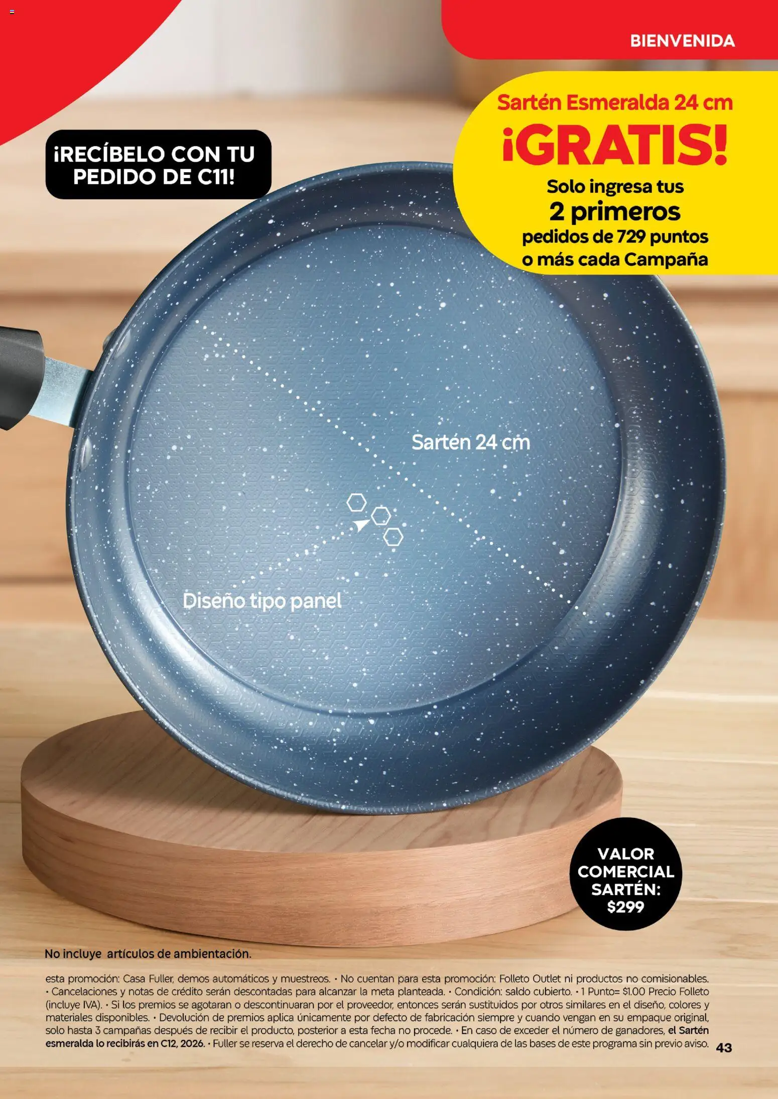 Nuevas ofertas de Fuller válidas en toda la República Mexicana desde el 05/08/2026. ¡Encuentra las mejores ofertas en Fuller Gana Mas 8 2026! | Página: 43 | Productos: Sartén, Campana