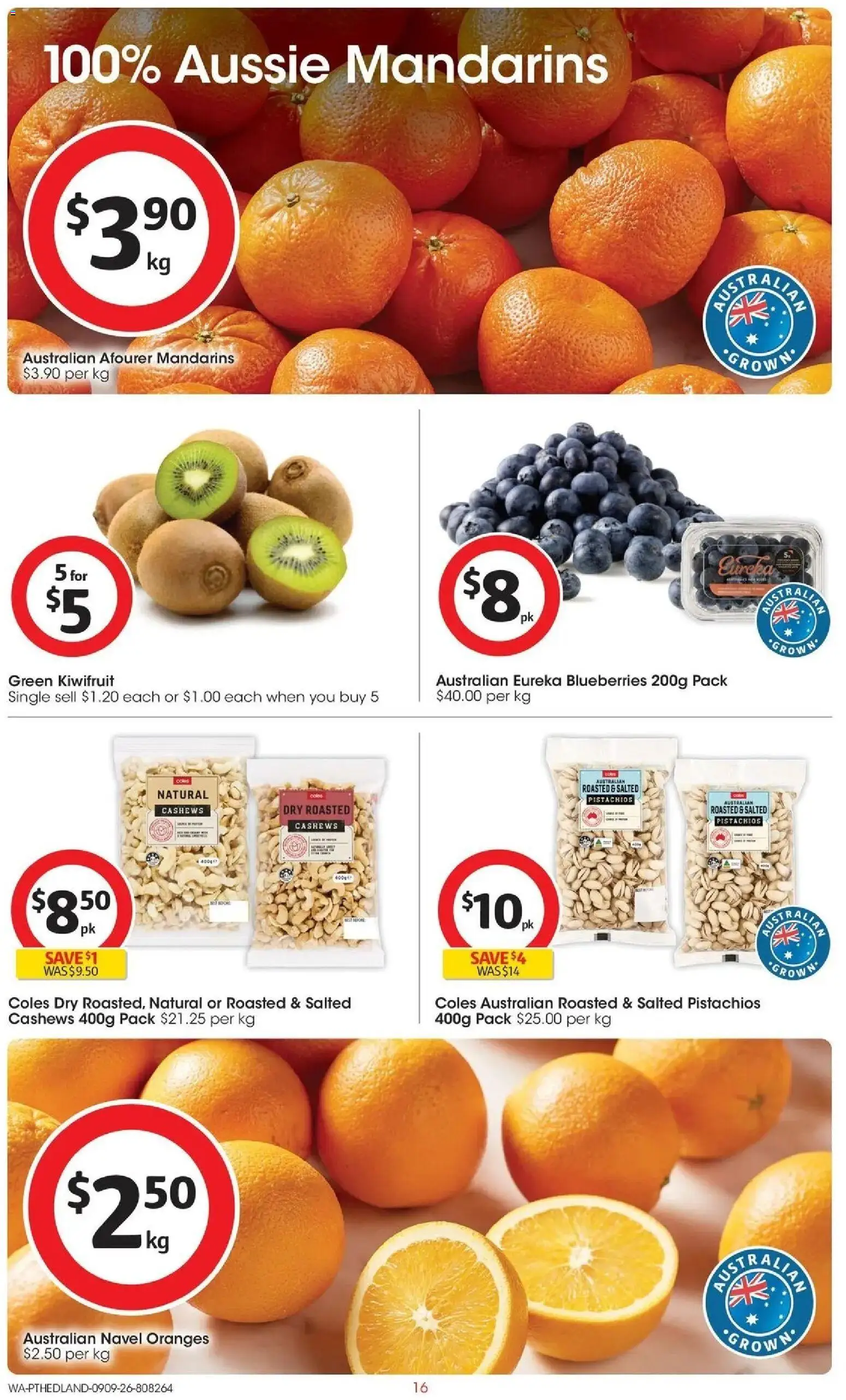 ﻿Coles catalogue valid from 09/09/2026 > Online Australia | Page: 16 | Products: Oranges, Kiwifruit, Mandarins, Pistachios