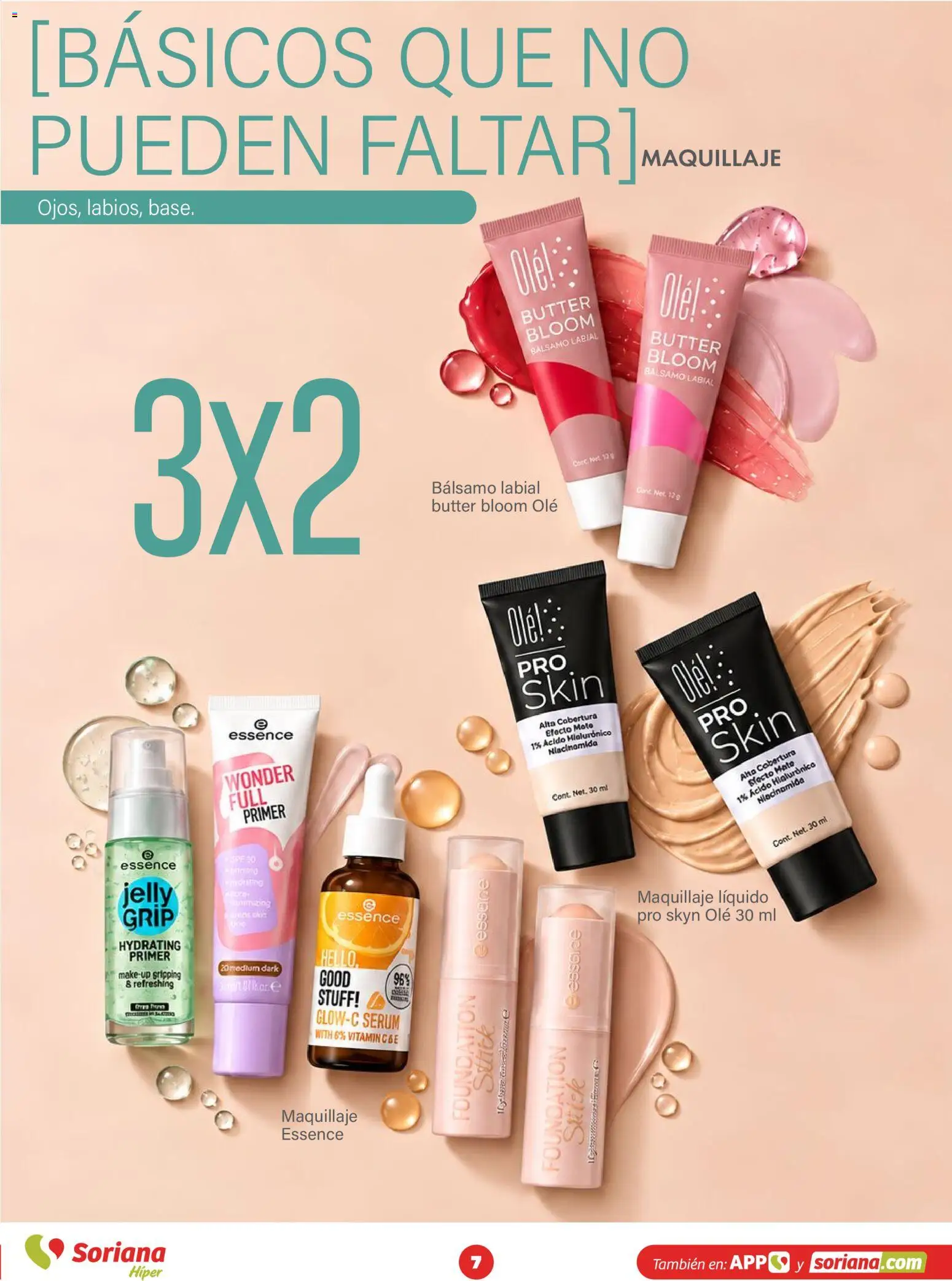 Nuevas ofertas de Soriana válidas en toda la República Mexicana desde el 15/10/2026. ¡Encuentra las mejores ofertas en Soriana folleto Modo #Glowing! | Página: 7