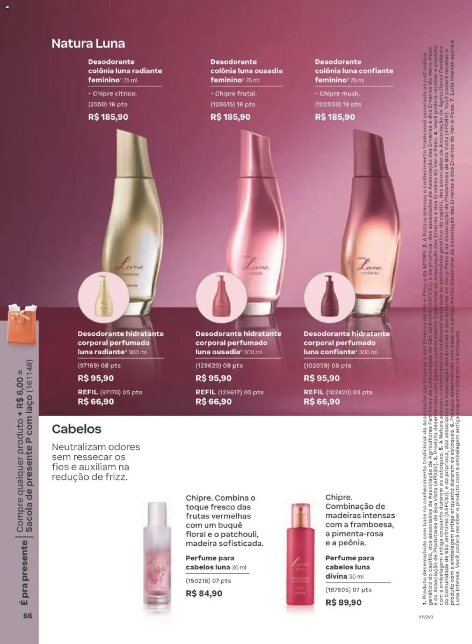 Natura Folheto - válido de 29/06/2026 | Página: 66 | Produtos: Madeiras, Hidratante corporal, Desodorante, Base
